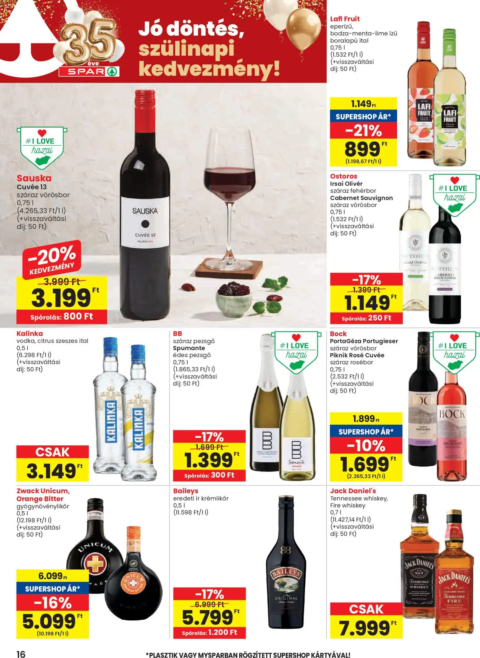 Spar akciós ujság - amely érvényes a következő dátumtól: 19.02.2026 | Oldal: 16 | Termékek: Krémlikőr, Pezsgő, Fehérbor, Vörösbor