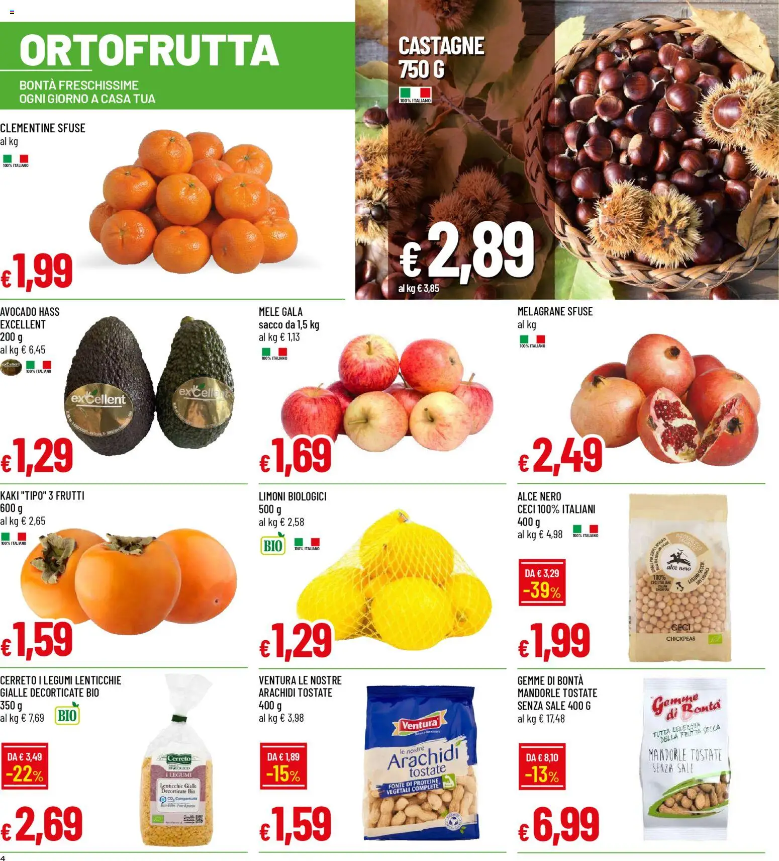 Volantino Galassia del 03.11.2025 | Pagina: 4 | Prodotti: Mele, Lenticchie, Frutta, Arachidi