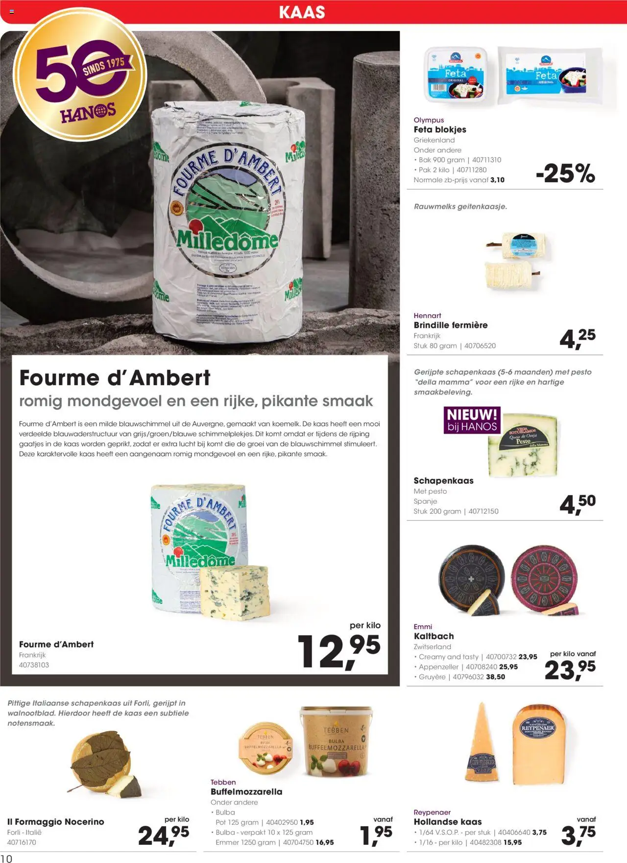  | Pagina: 10 | Producten: Kaas, Pot, Feta, Gruyère