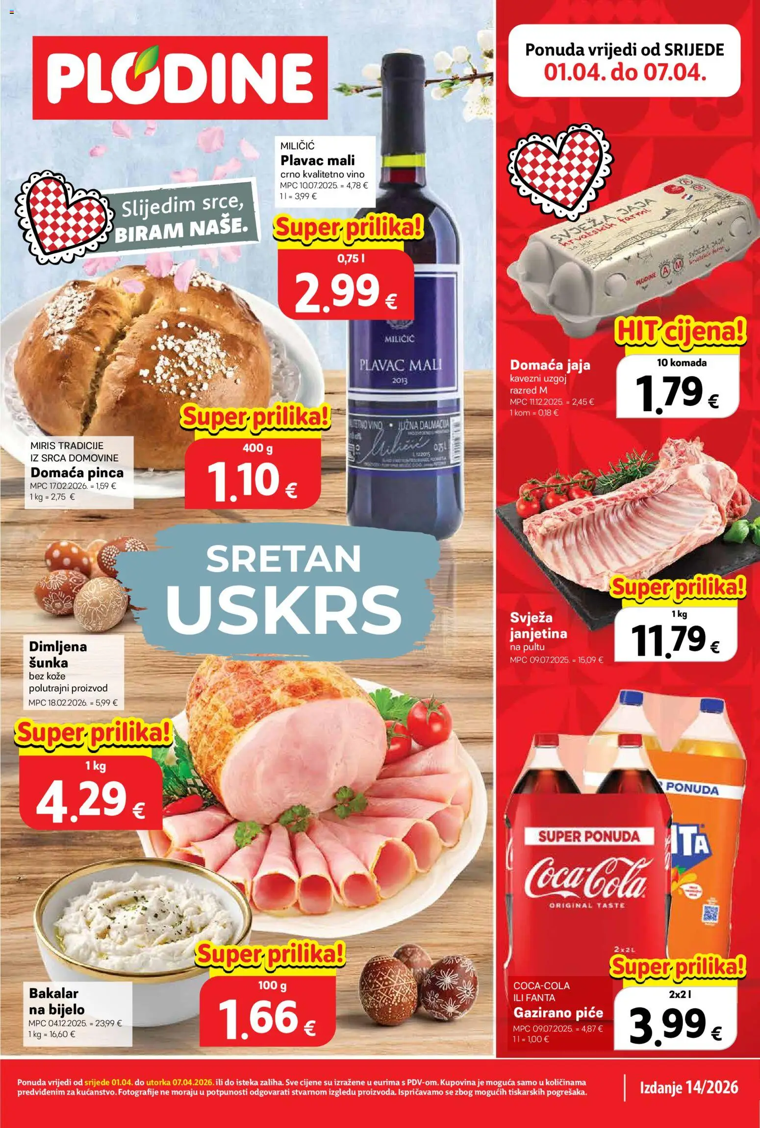 Plodine katalog | vrijedi od 01.04.2026 | Stranica: 1 | Proizvodi: Fanta, Šunka, Vino, Bakalar