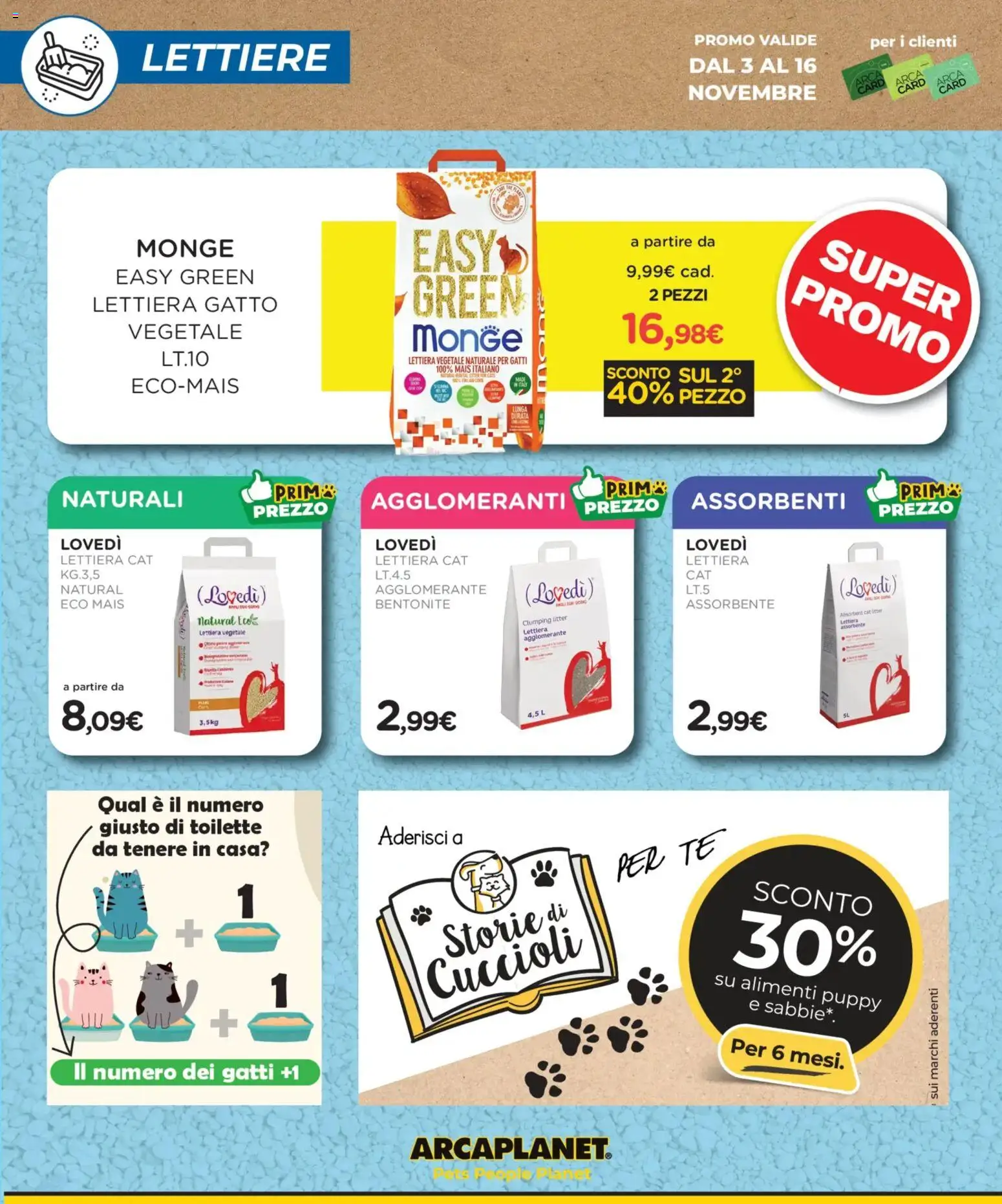 Volantino Arcaplanet del 03.11.2025 | Pagina: 16 | Prodotti: Tè, Mais