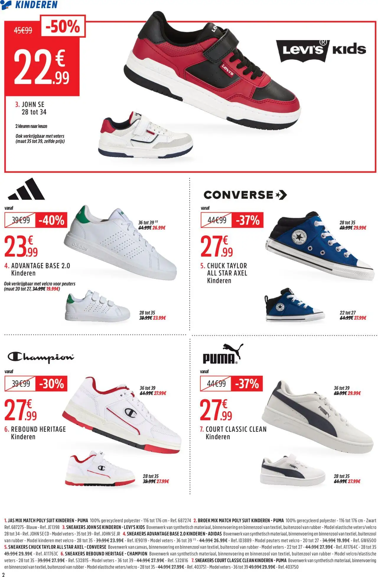  | Pagina: 2 | Producten: Sneakers, Jas, Broek