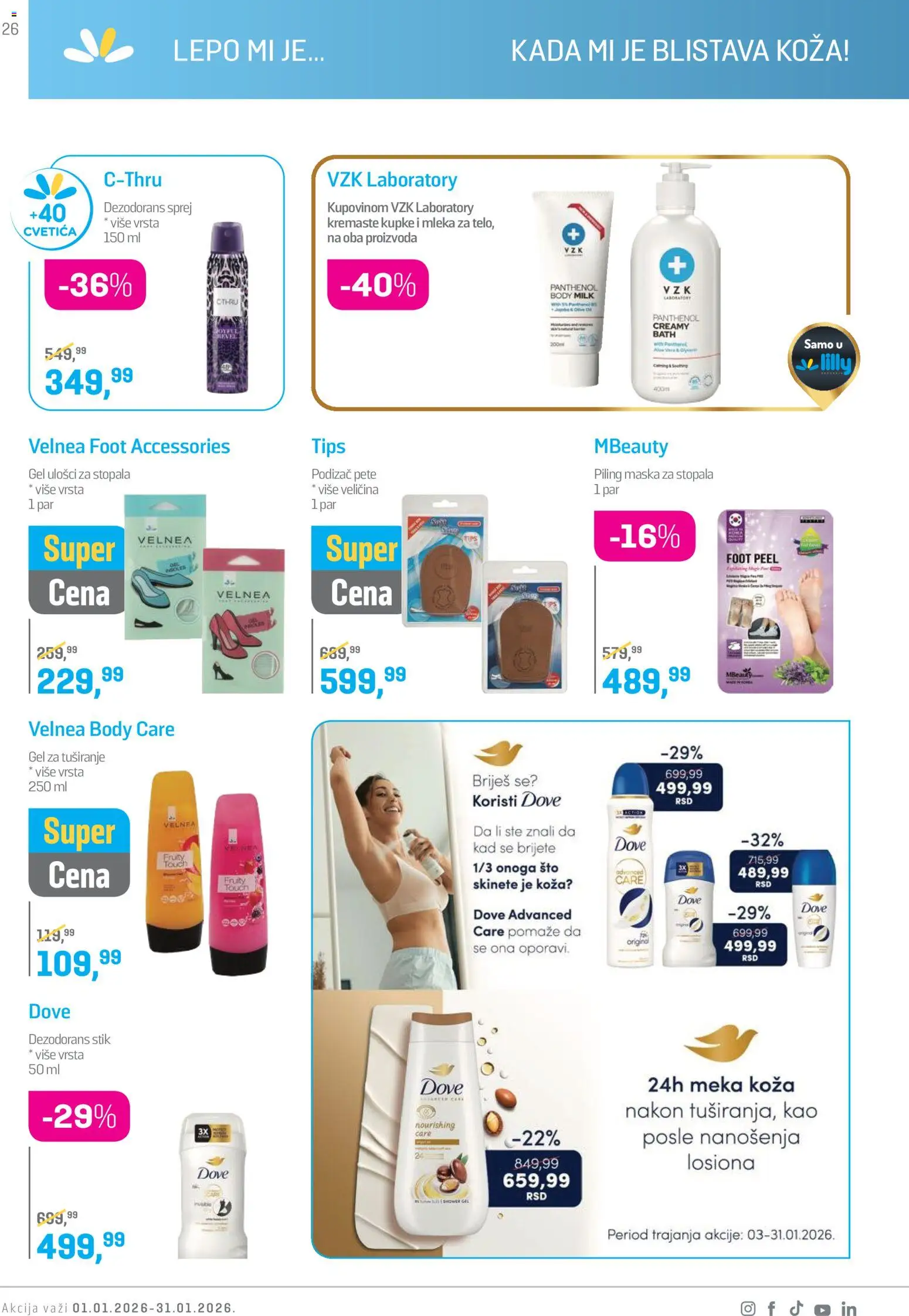 Lilly drogerie katalog - važi od 01.01.2026 | Strana: 26 | Proizvode: Sto, Piling, Gel za tuširanje, Dove