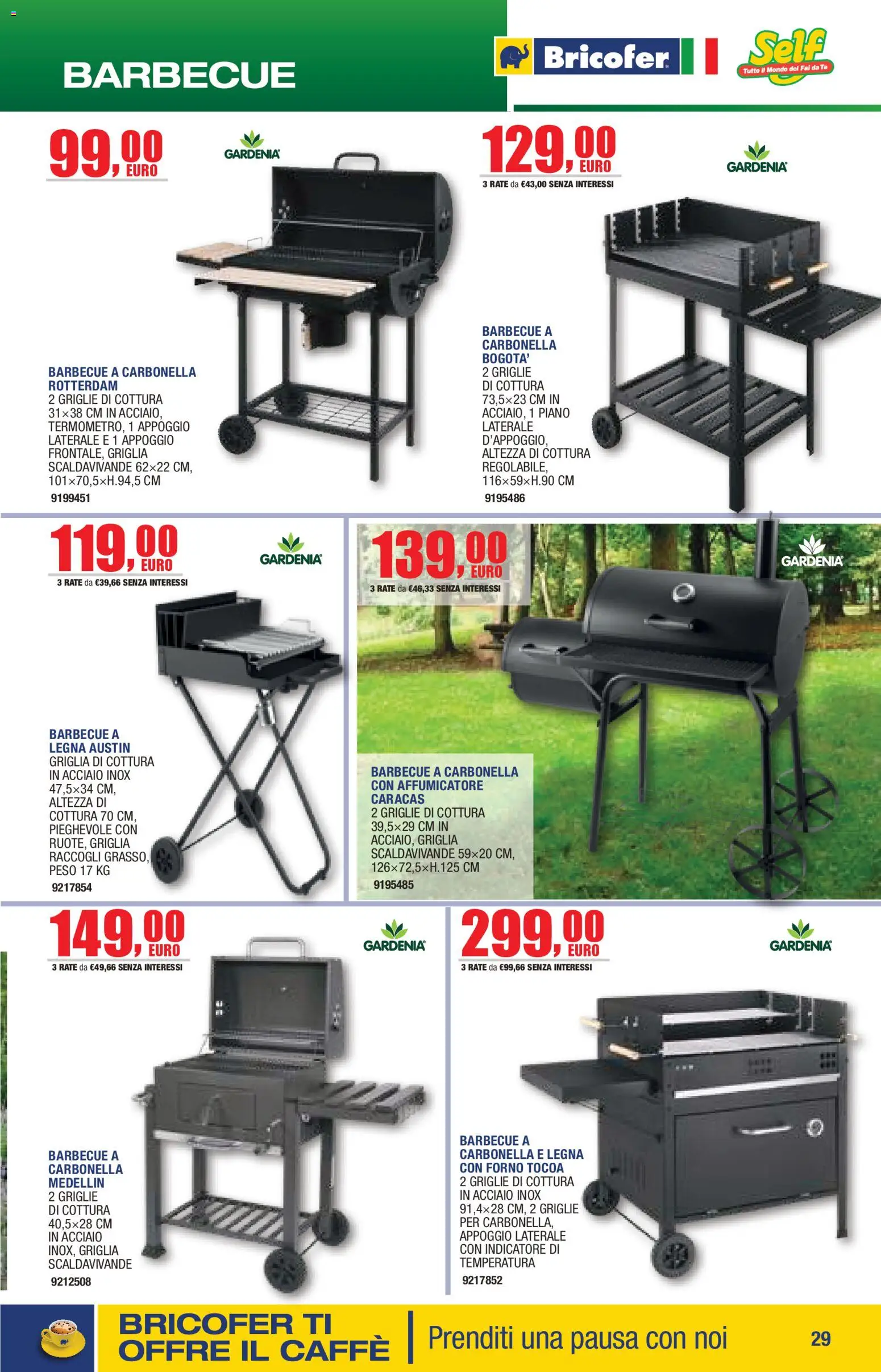 Volantino Self del 14.04.2026 | Pagina: 29 | Prodotti: Caffè, Barbecue, Forno, Griglia