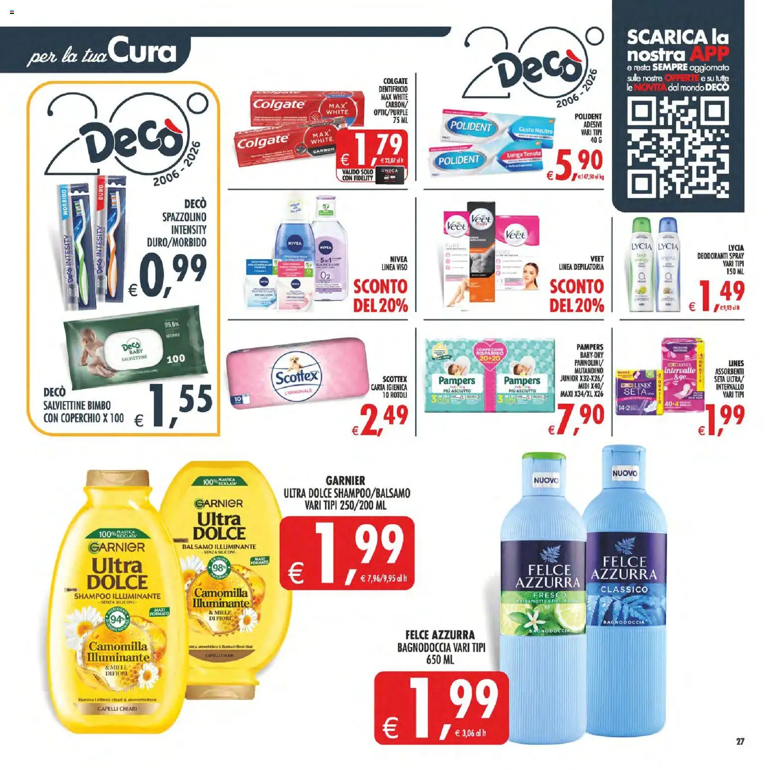Volantino Decò del 17.03.2026 | Pagina: 32 | Prodotti: Illuminante, Shampoo, Carta igienica, Pampers