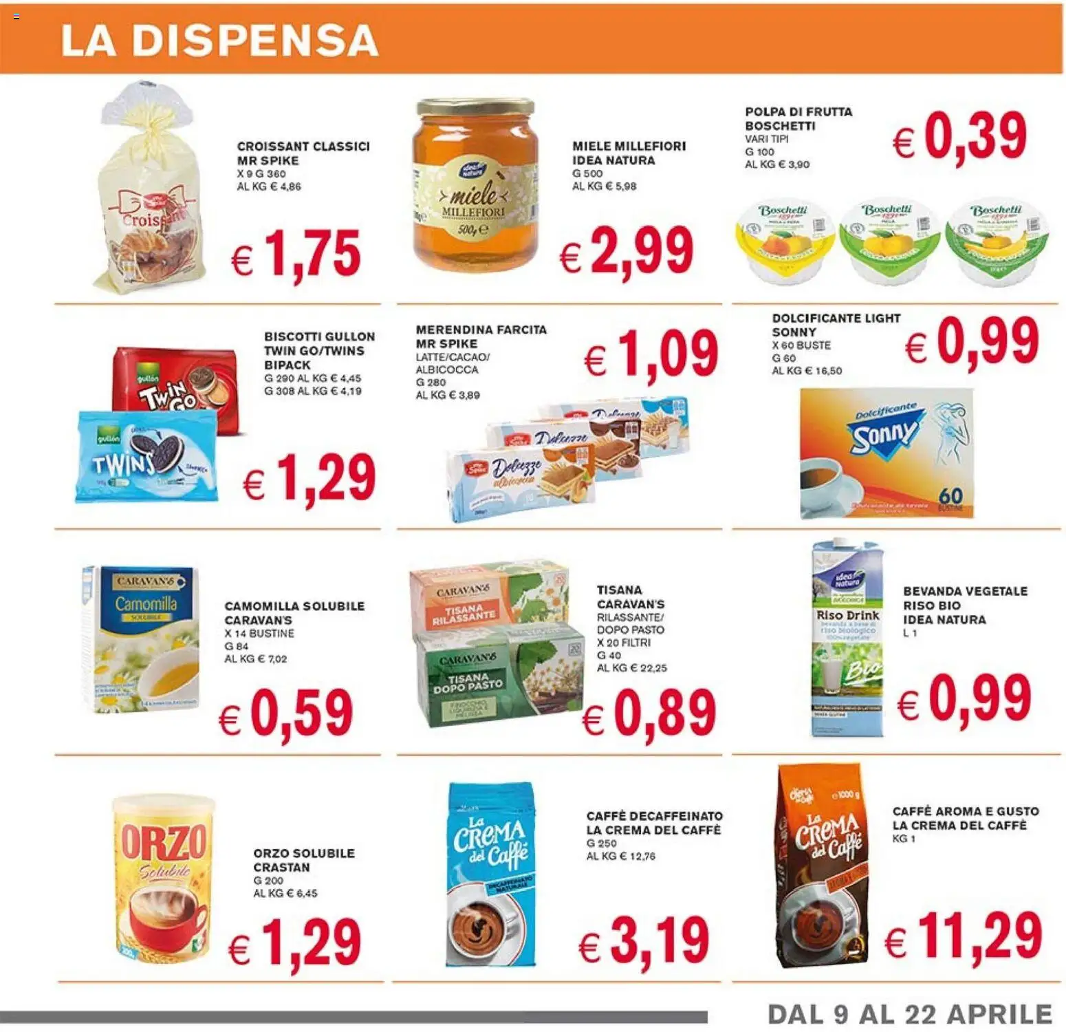 Volantino Coal del 09.04.2026 | Pagina: 9 | Prodotti: Crema, Caffè, Frutta, Miele