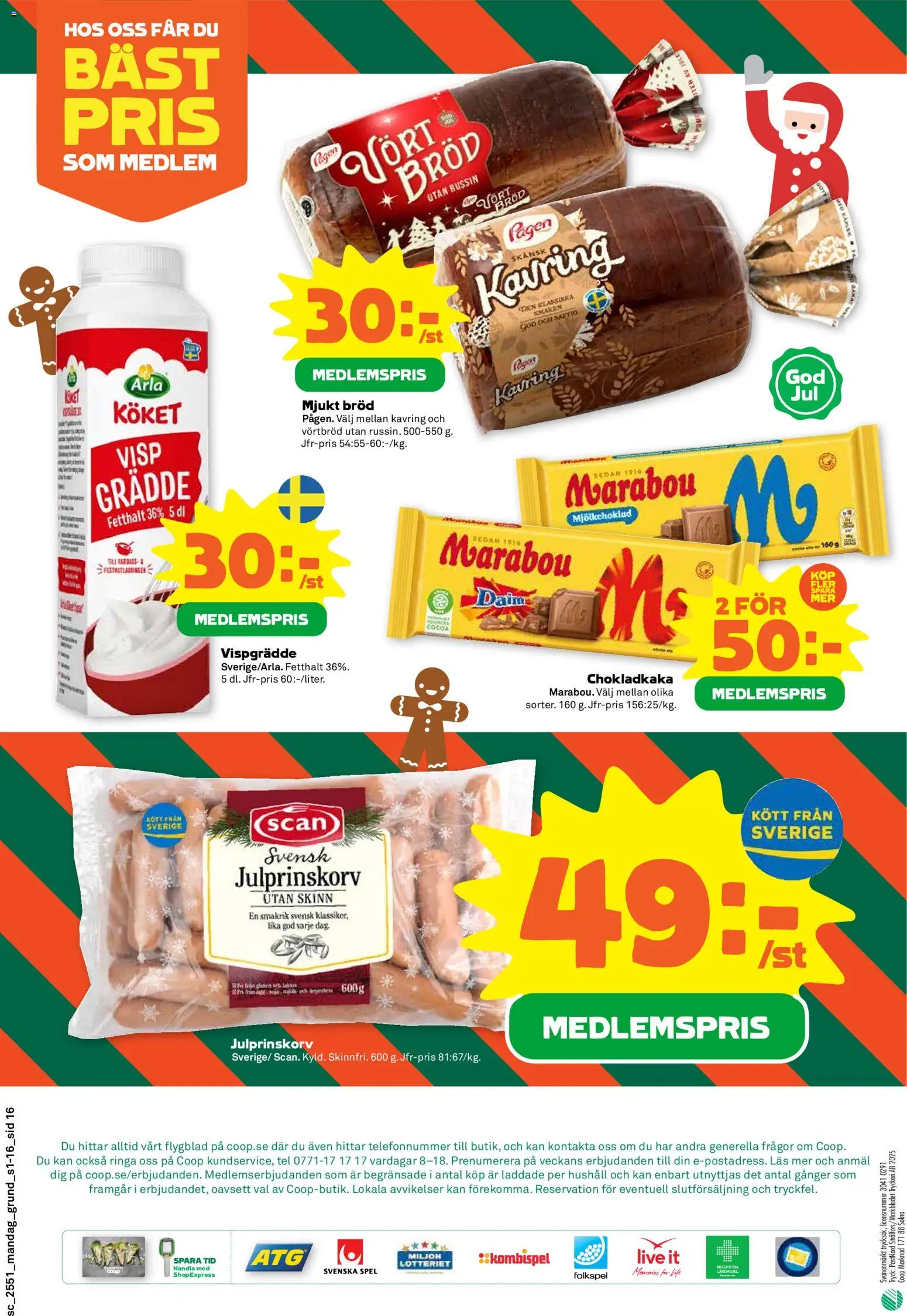 Stora Coop reklamblad aktuell från 15.12.2025 | Sida: 16 | Produkter: Chokladkaka, Bröd, Spel, Vispgrädde