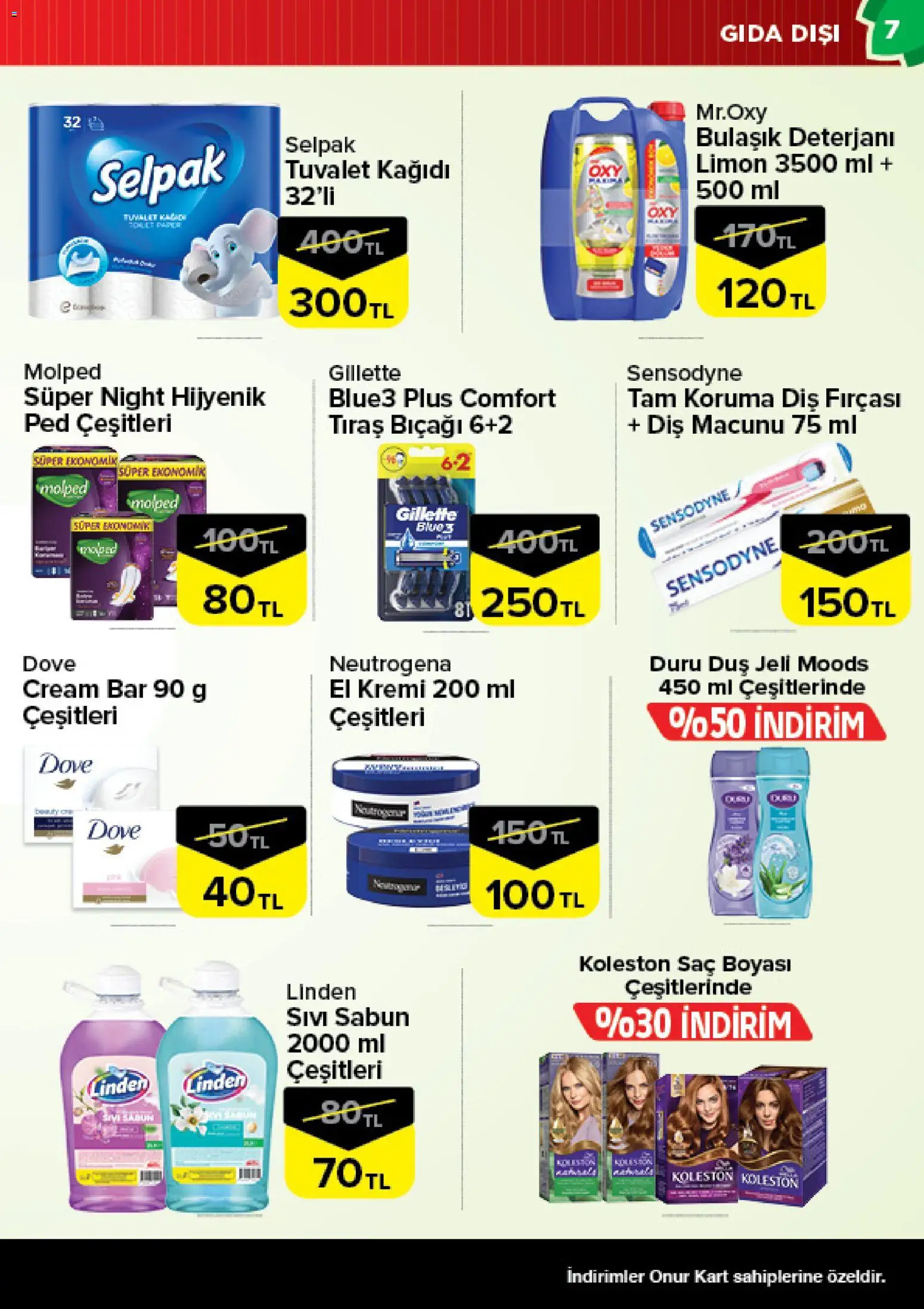 Onur Market Katalog - Bursa - 24.02.2026 tarihinden itibaren geçerlidir | Sayfa: 7 | Ürünler: Tuvalet, Duş, Duş jeli, Tuvalet kağıdı