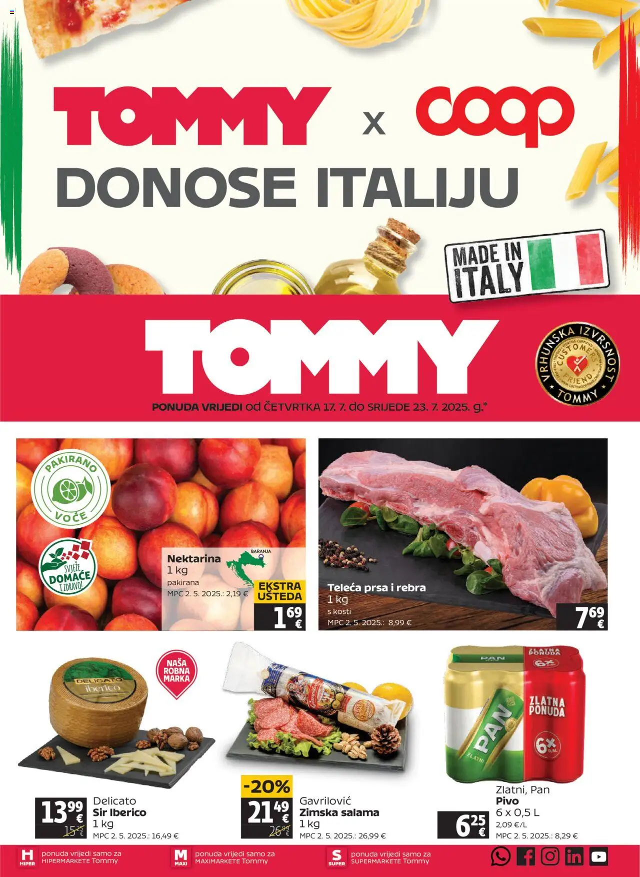 Tommy katalog | vrijedi od 17.07.2025 | Stranica: 1 | Proizvodi: Sir, Pivo, Voće, Nektarina