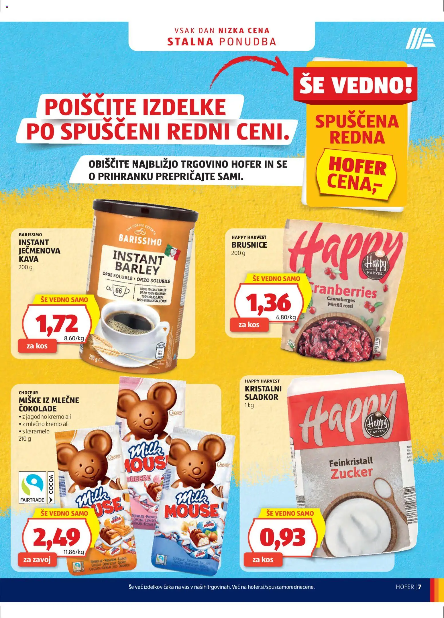 Novi Hofer katalog ponudbe – veljaven od 11.02.2026 | Stran: 7 | Izdelki: Kos, Kava, Sladkor