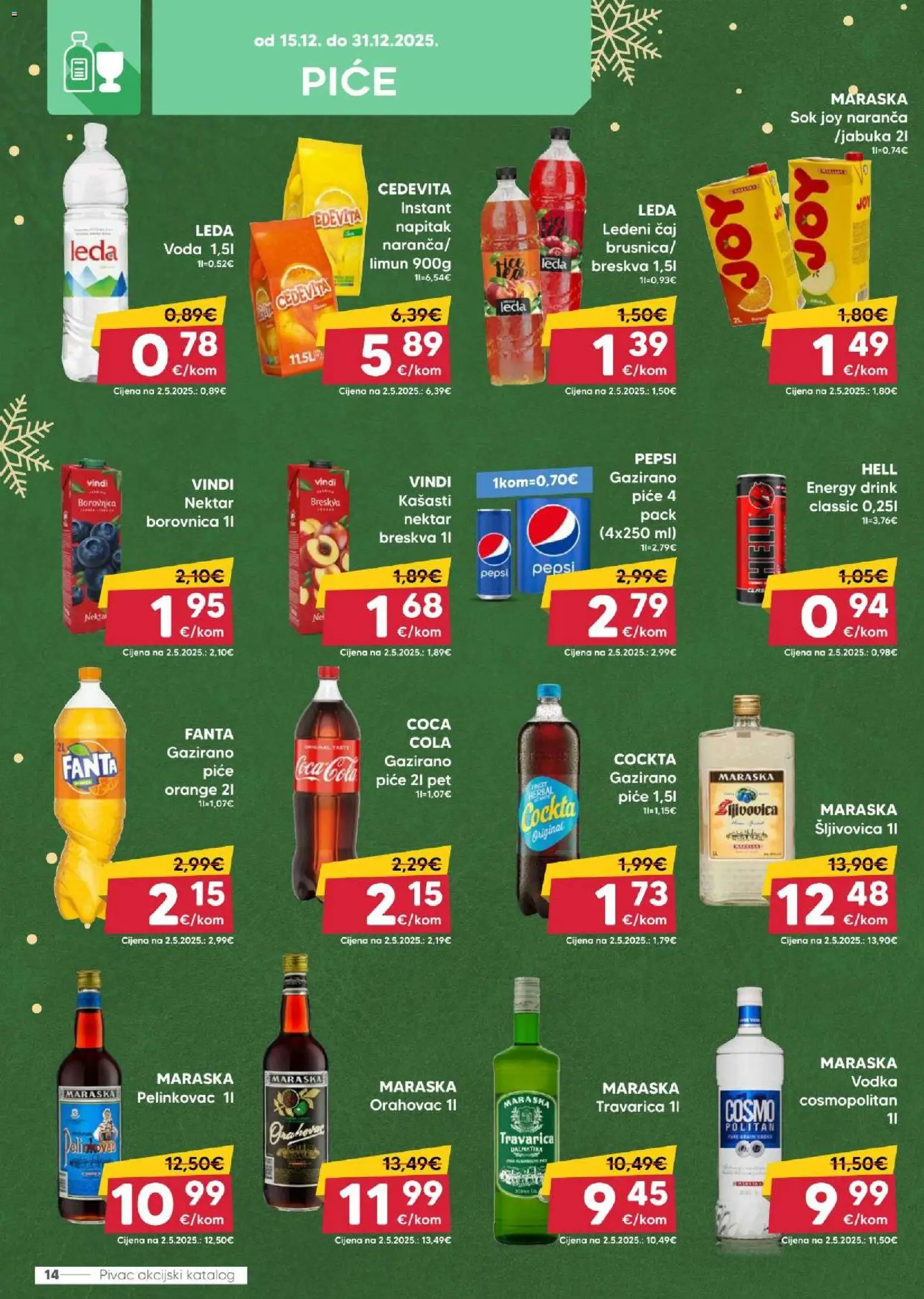 Pivac katalog | vrijedi od 15.12.2025 | Stranica: 14 | Proizvodi: Šljivovica, Pepsi, Čaj, Vodka