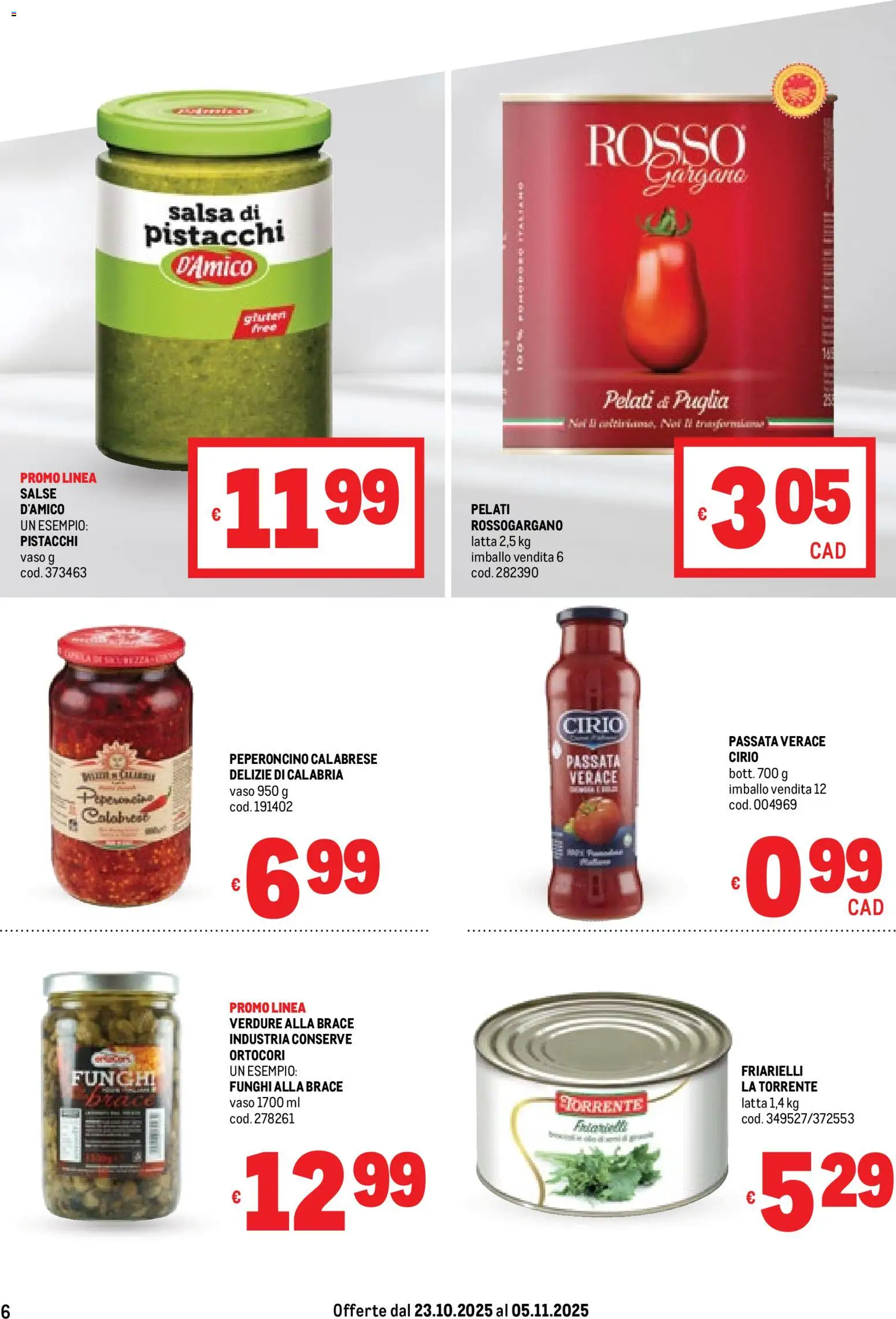 Volantino Metro del 23.10.2025 | Pagina: 6 | Prodotti: Salsa, Peperoncino, Friarielli, Vaso