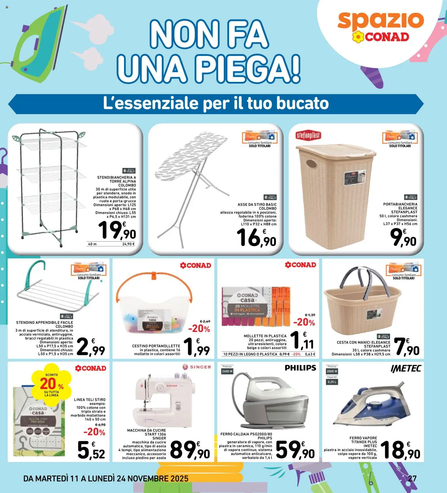 Volantino Spazio Conad del 11.11.2025 | Pagina: 27 | Prodotti: Caldaia, Stendino, Cestino, Portabiancheria