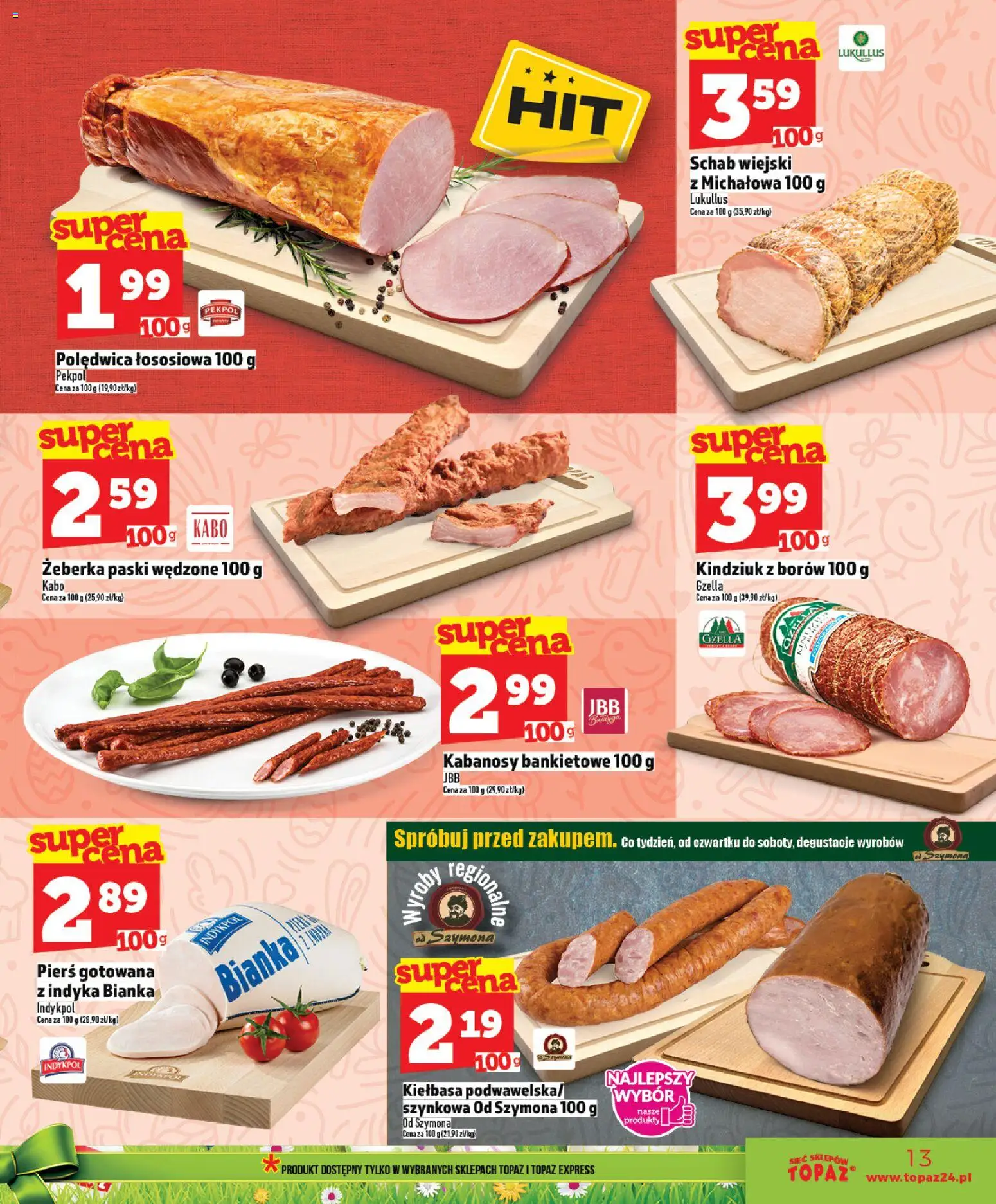 Topaz gazetka - MAZ od 26.03.2026 | Strona: 13 | Produkty: Kiełbasa, Schab, Kabanosy, Kindziuk
