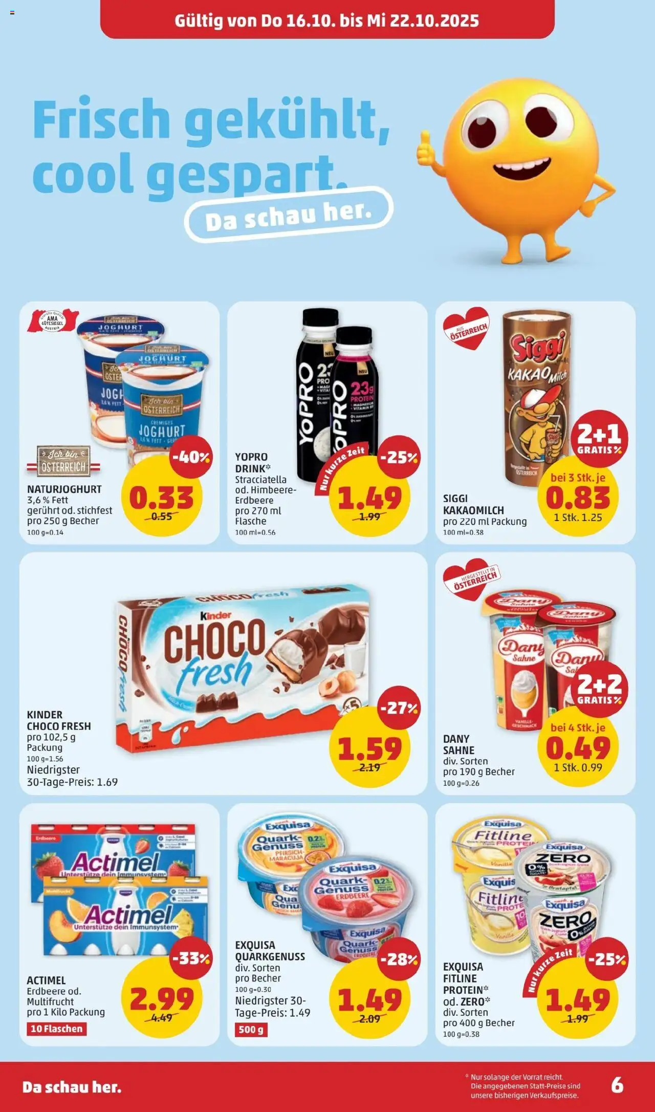 Penny Markt Flugblatt gültig ab 16.10.2025 | Seite: 6 | Produkte: Sahne, Pfirsich, Himbeere, Milch