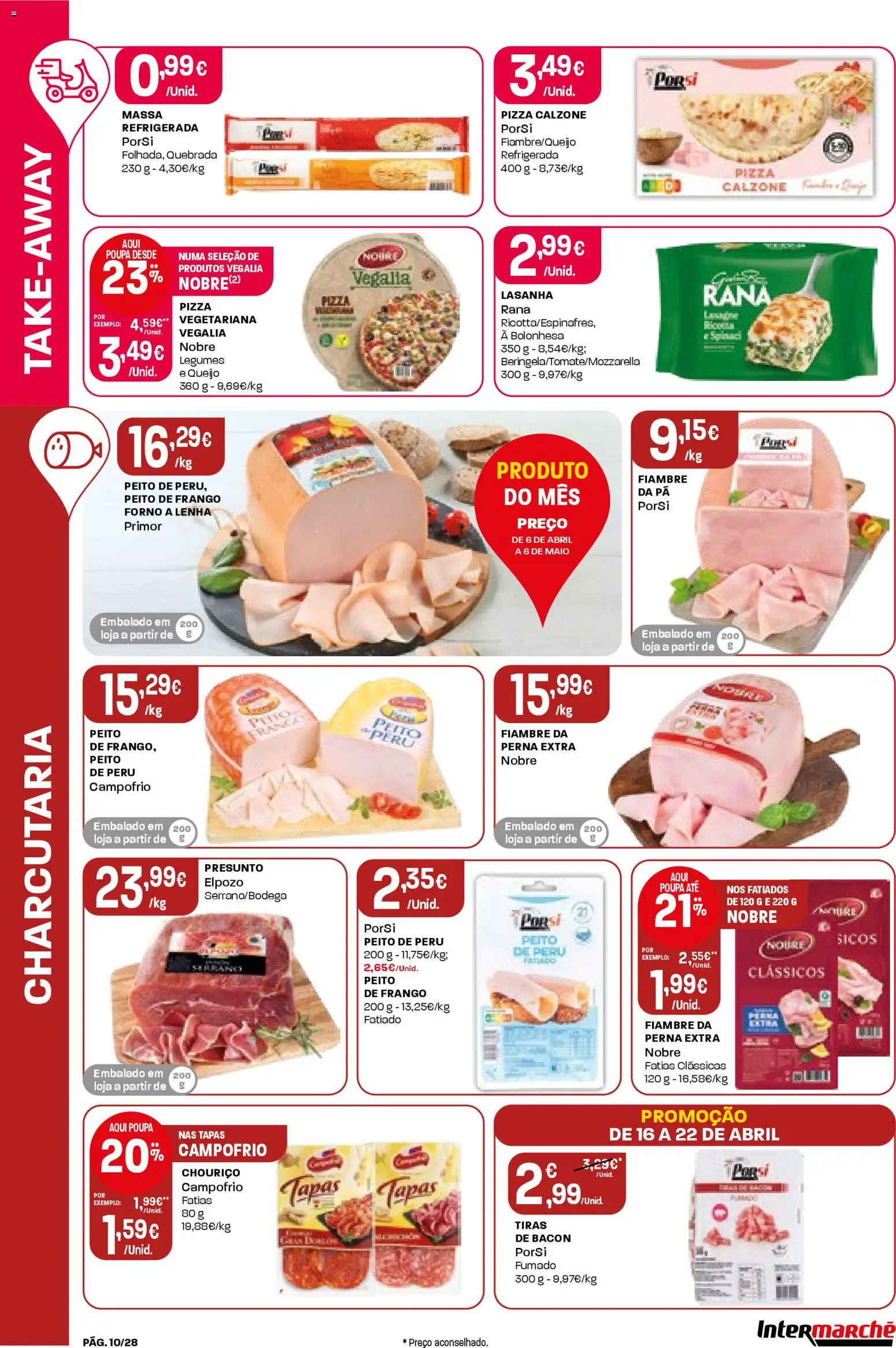 Intermarché Folheto Contact │ válido de 16.04.2026 | Página: 10 | Produtos: Bacon, Pizza, Chouriço, Massa