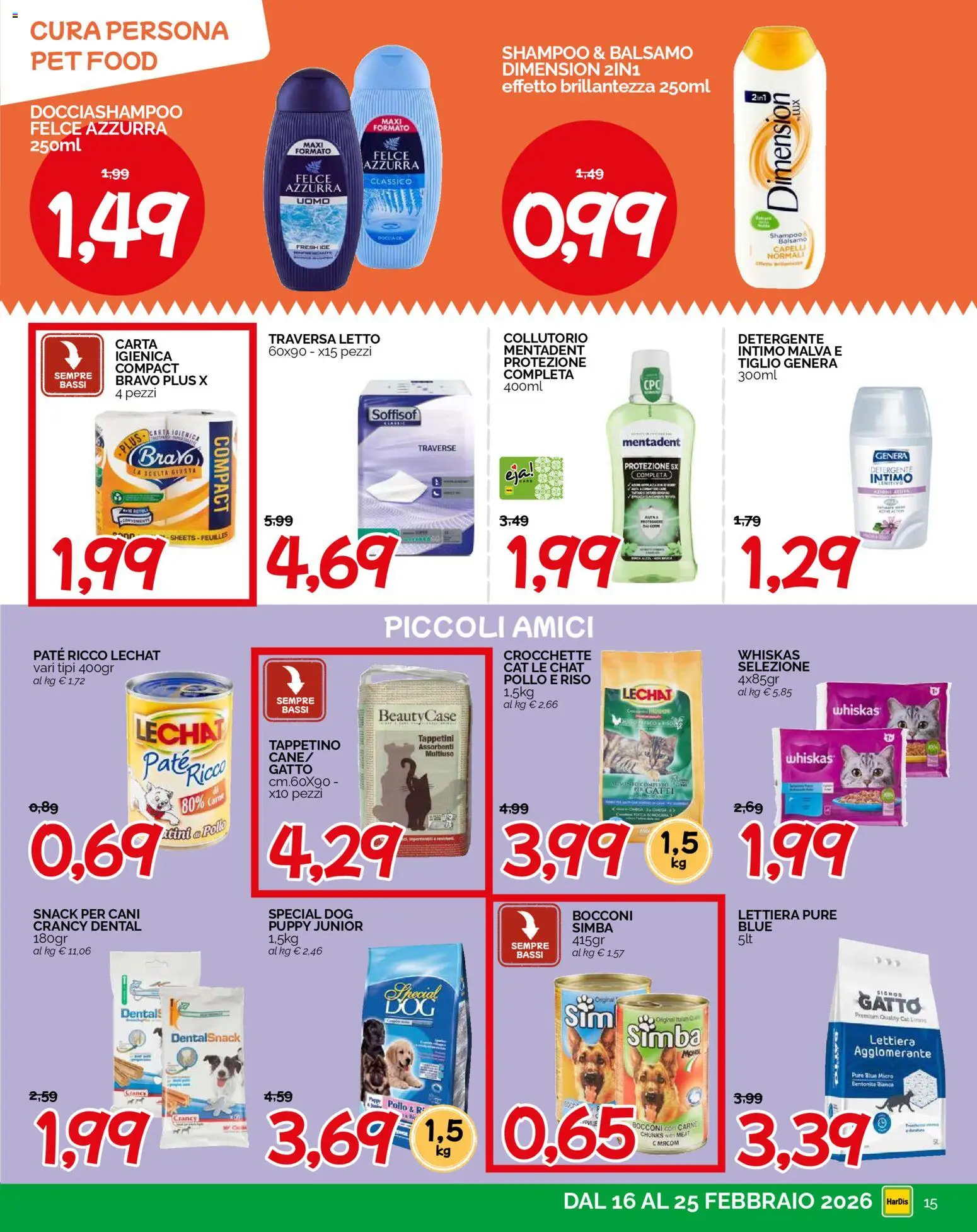 Volantino HarDis del 16.02.2026 | Pagina: 15 | Prodotti: Balsamo, Paté, Carta igienica, Detergente