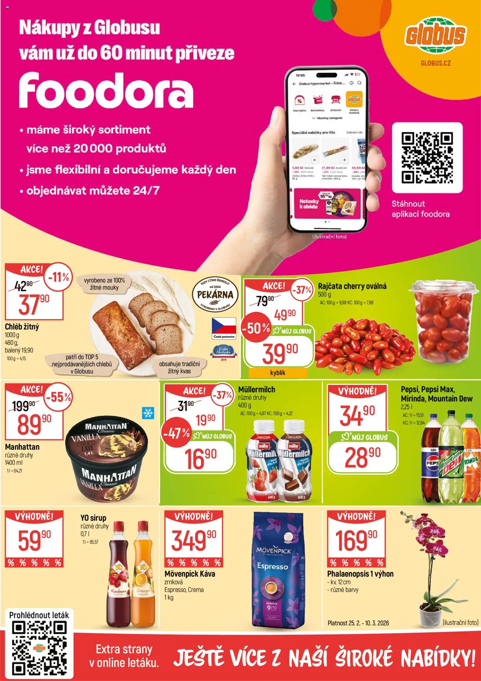 Globus leták - Chomutov od 25.02.2026 | Strana: 2 | Produkty: Globus, Mountain Dew, Manhattan, Müllermilch