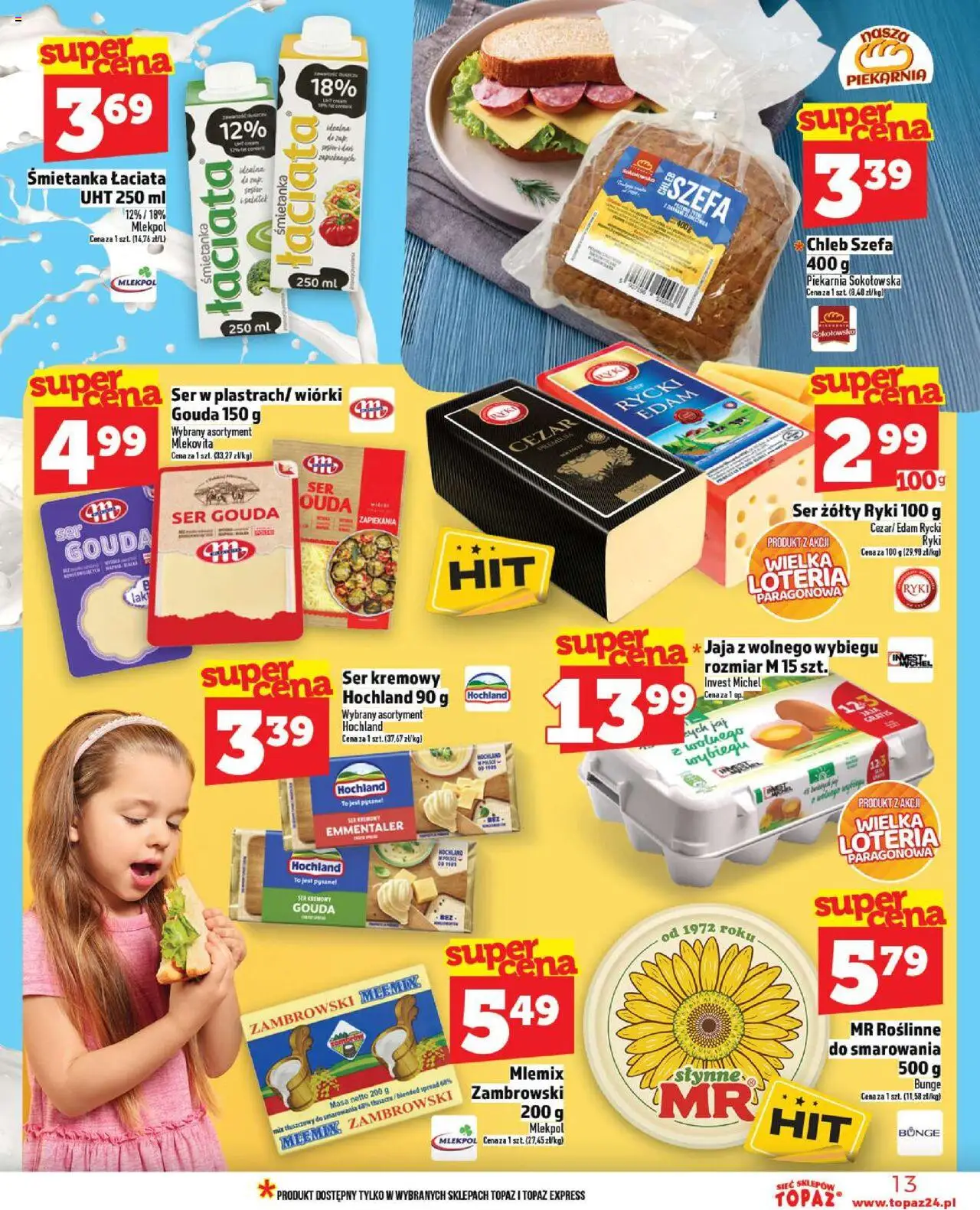 Topaz Gazetka od 09.10.2025 | Strona: 13 | Produkty: Piekarnia, Ser, Jaja, Ser gouda