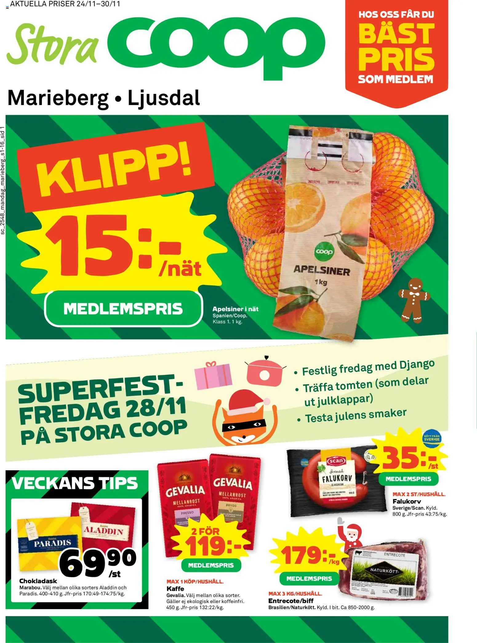 Coop Forum reklamblad aktuell från 24.11.2025 | Sida: 1 | Produkter: Entrecote, Falukorv, Kaffe, Apelsiner