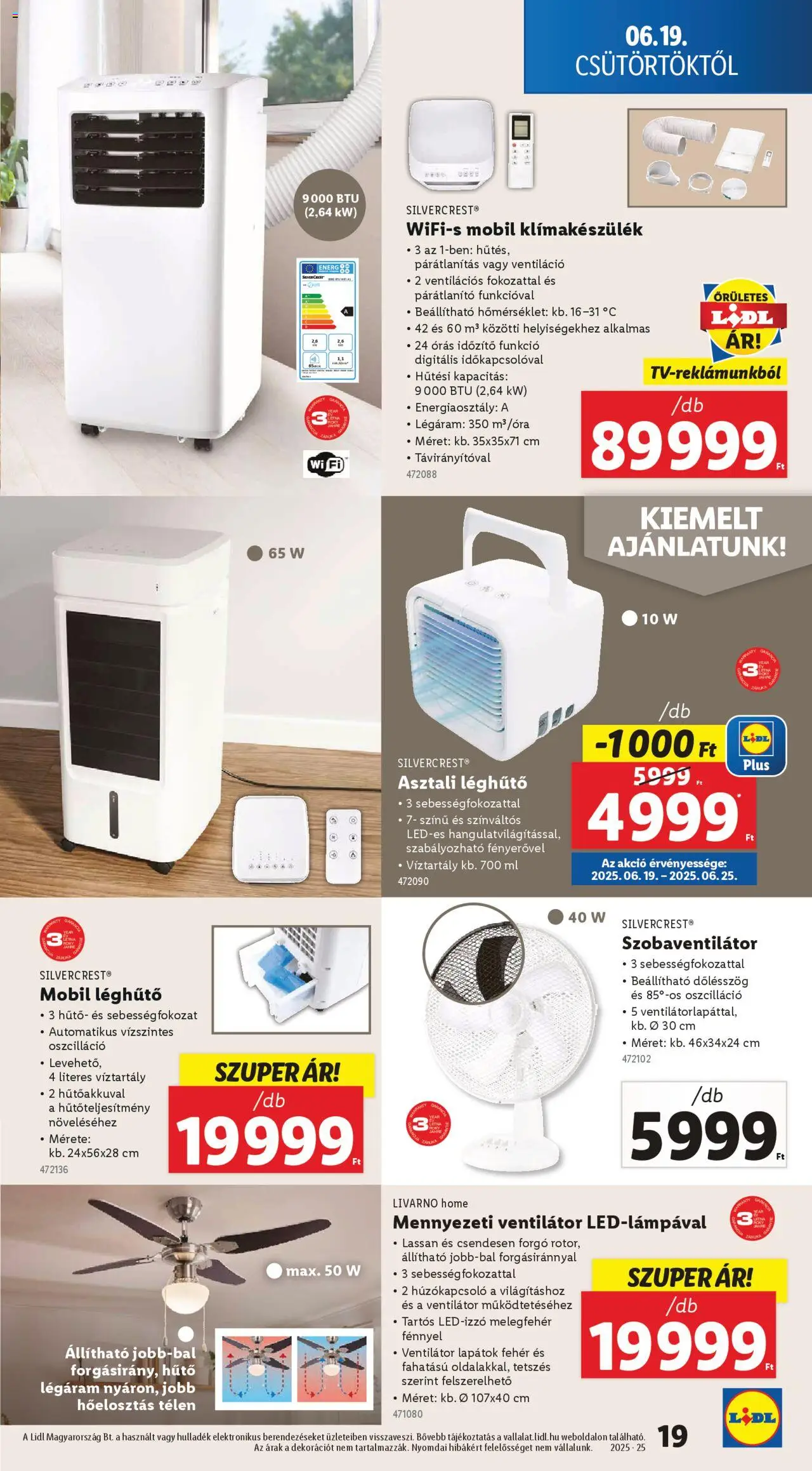 Lidl akciós ujság - amely érvényes a következő dátumtól: 19.06.2025 | Oldal: 19 | Termékek: Led-izzó, Léghűtő, Ventilátor