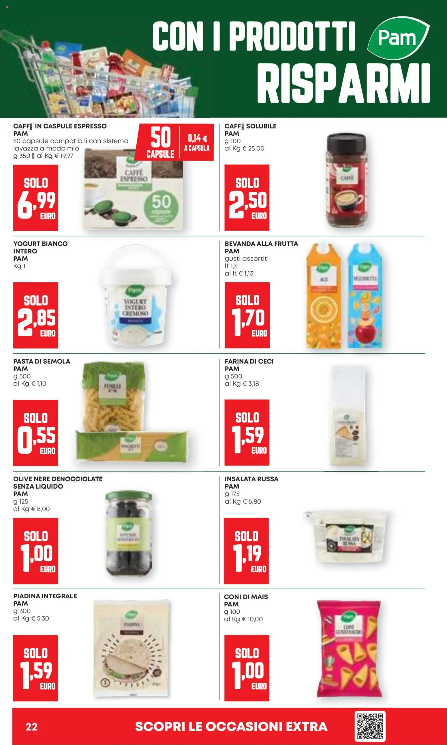 Volantino Panorama del 07.04.2026 | Pagina: 22 | Prodotti: Caffè, Ceci, Farina, Mais