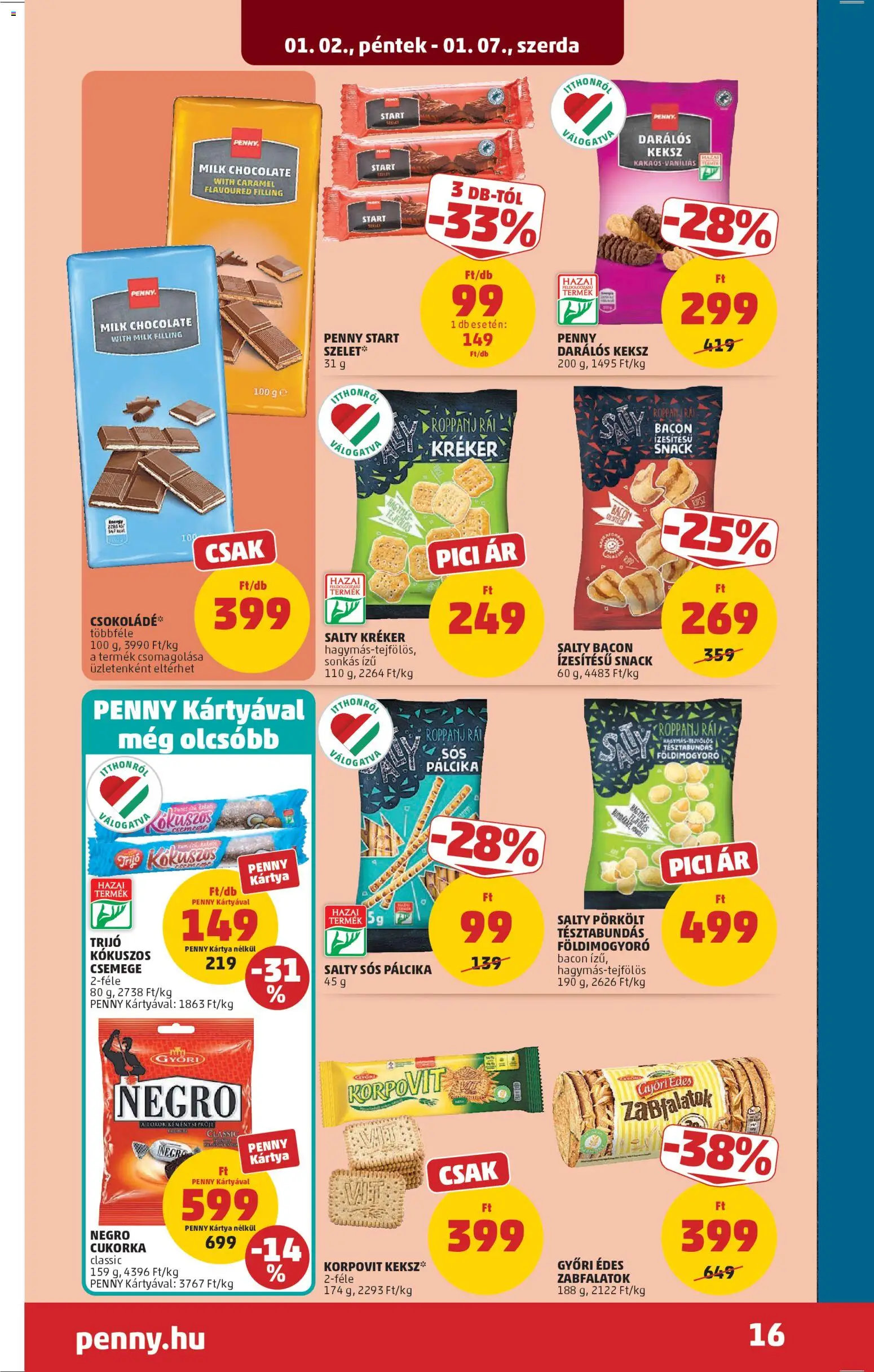 PENNY akciós ujság - amely érvényes a következő dátumtól: 02.01.2026 | Oldal: 20 | Termékek: Bacon, Sós pálcika, Csokoládé, Földimogyoró