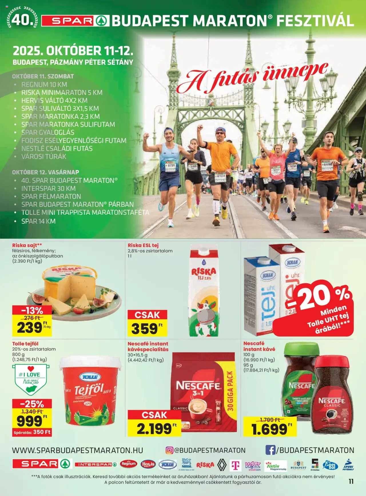 Spar akciós ujság - amely érvényes a következő dátumtól: 25.09.2025 | Oldal: 11 | Termékek: Nescafé, Riska sajt, Tejföl, Instant kávé