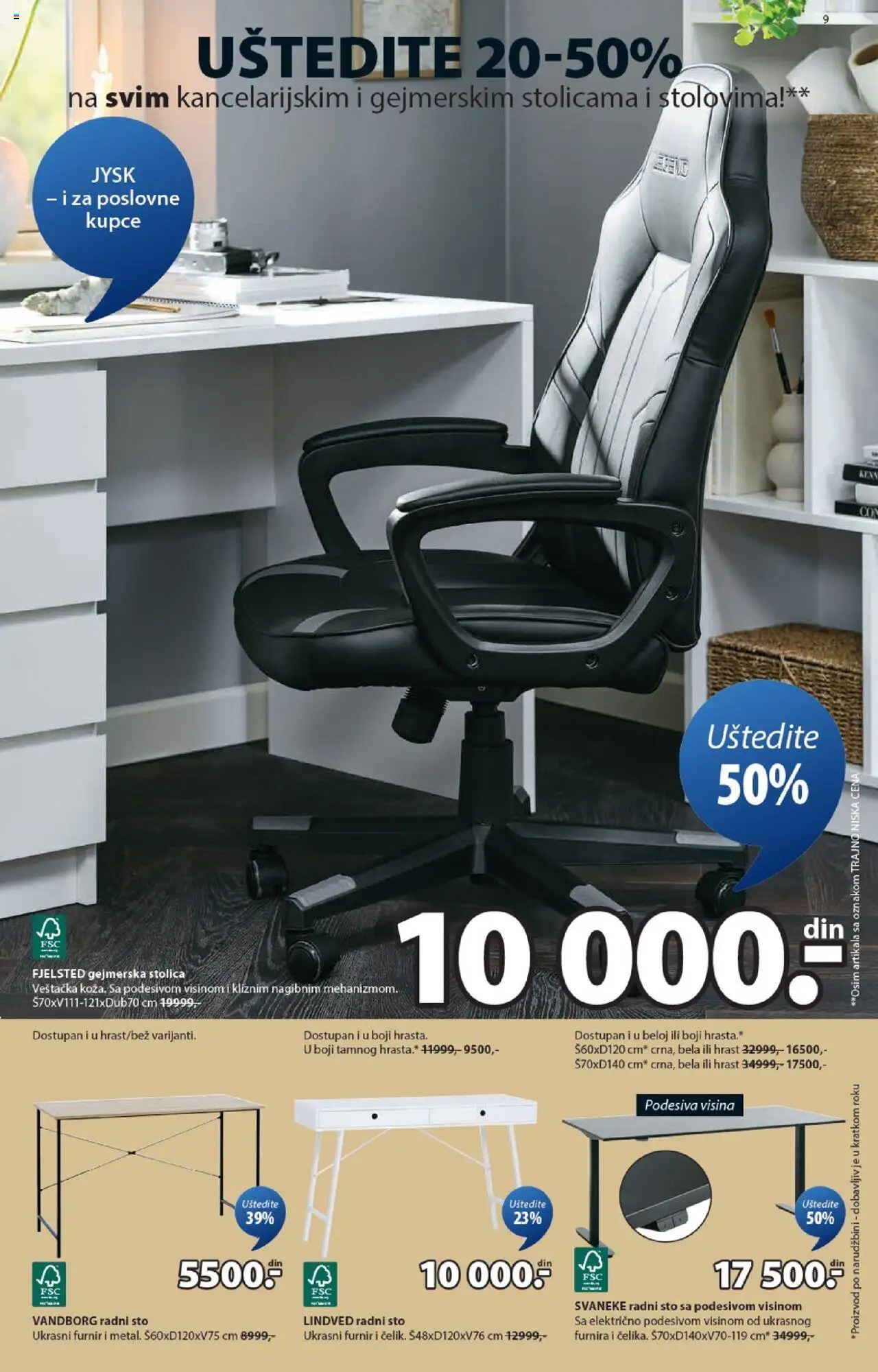 Jysk katalog - važi od 15.10.2025 | Strana: 9 | Proizvode: Sto, Stolica, Radni sto, Gejmerska stolica