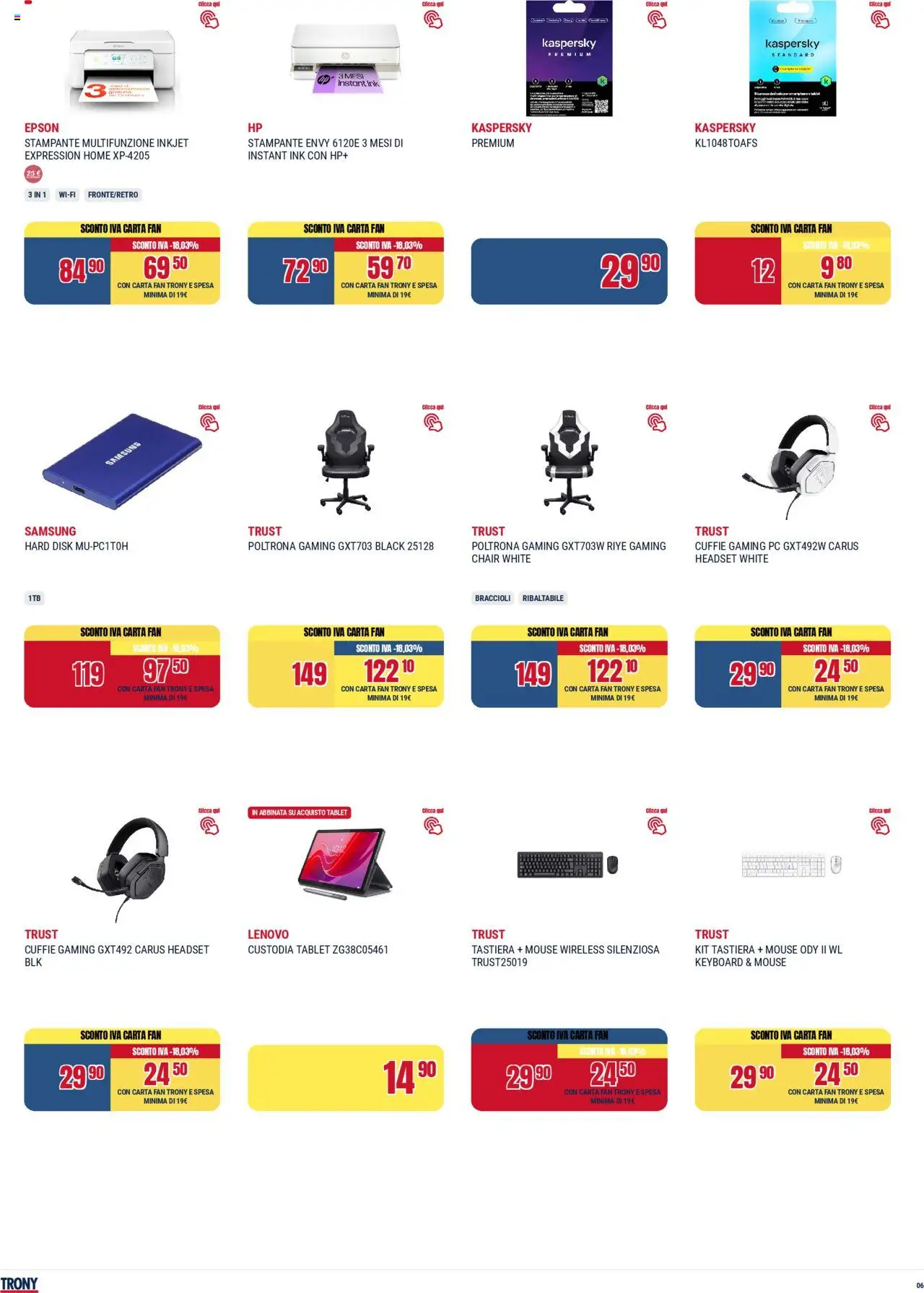 Volantino Trony del 02.10.2025 | Pagina: 6 | Prodotti: Tablet, Stampante, Tastiera, Fan