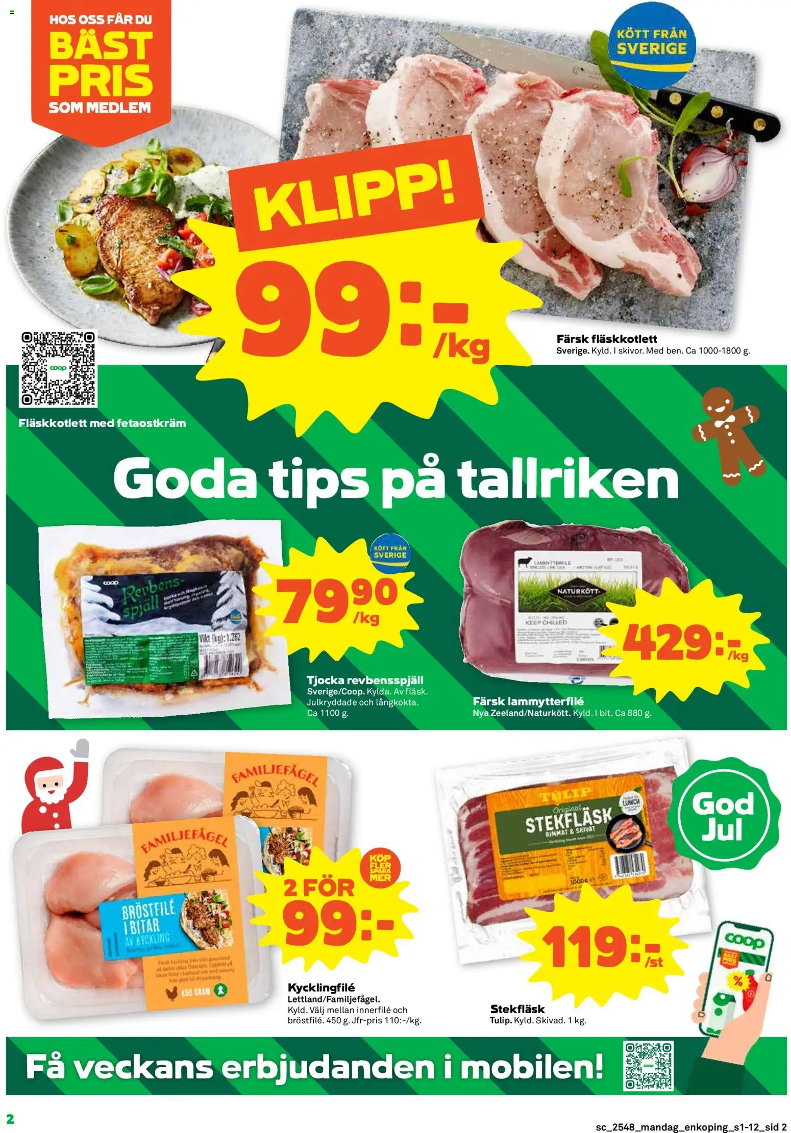 Stora Coop reklamblad aktuell från 24.11.2025 | Sida: 2 | Produkter: Kycklingfile, Revbensspjäll