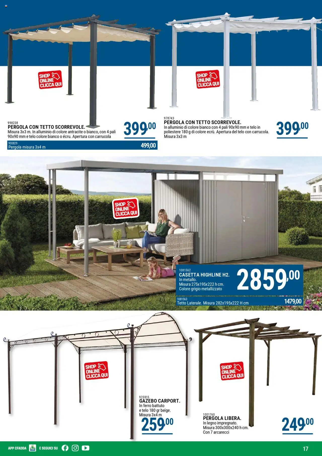 Volantino CFadda del 07.04.2025 | Pagina: 17 | Prodotti: Gazebo, Pergola, Alluminio
