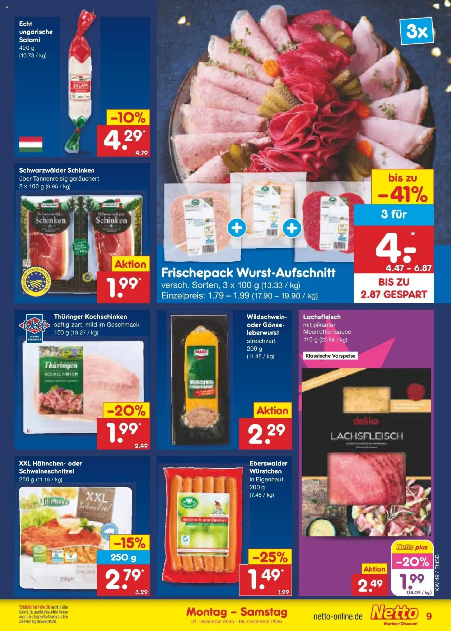Netto Marken-Discount prospekt Spremberg	 – gültig ab 01.12.2025 | Seite: 9 | Produkte: Hahnchen, Salami, Schinken
