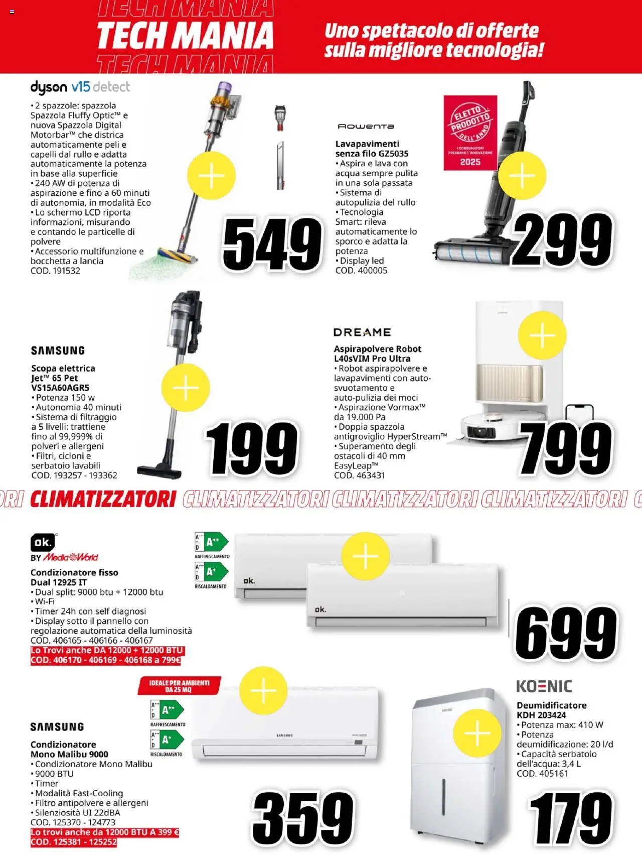Volantino Media World del 15.09.2025 | Pagina: 34 | Prodotti: Rullo, Schermo, Dyson, Samsung