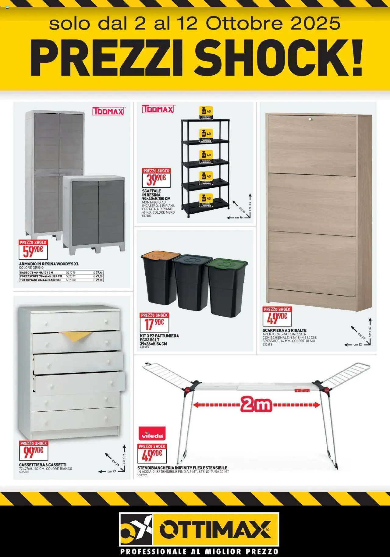 Volantino Ottimax del 02.10.2025 | Pagina: 5 | Prodotti: Ripiano, Scaffale, Armadio, Cassettiera