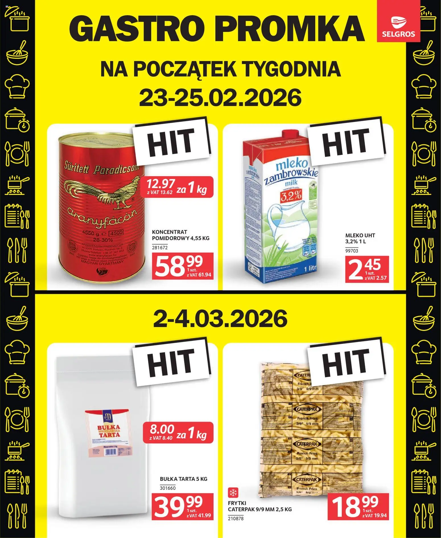 Selgros cash&carry Gazetka - Oferta dla gastronomii od 19.02.2026 | Strona: 17 | Produkty: Bułka tarta, Bułka, Mleko, Frytki