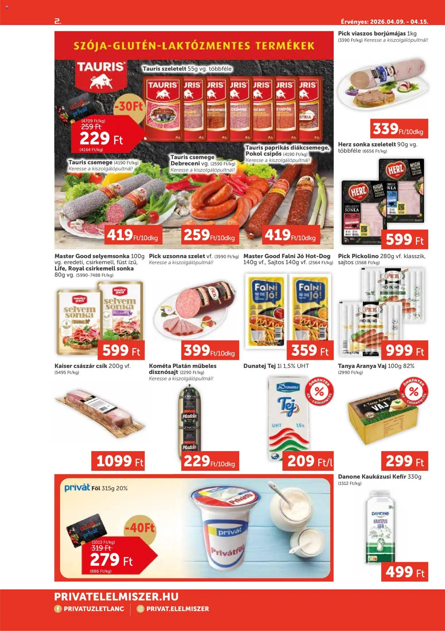 PRIVÁT akciós ujság - amely érvényes a következő dátumtól: 09.04.2026 | Oldal: 2 | Termékek: Kefir, Sonka, Tej, Kaukázusi kefír
