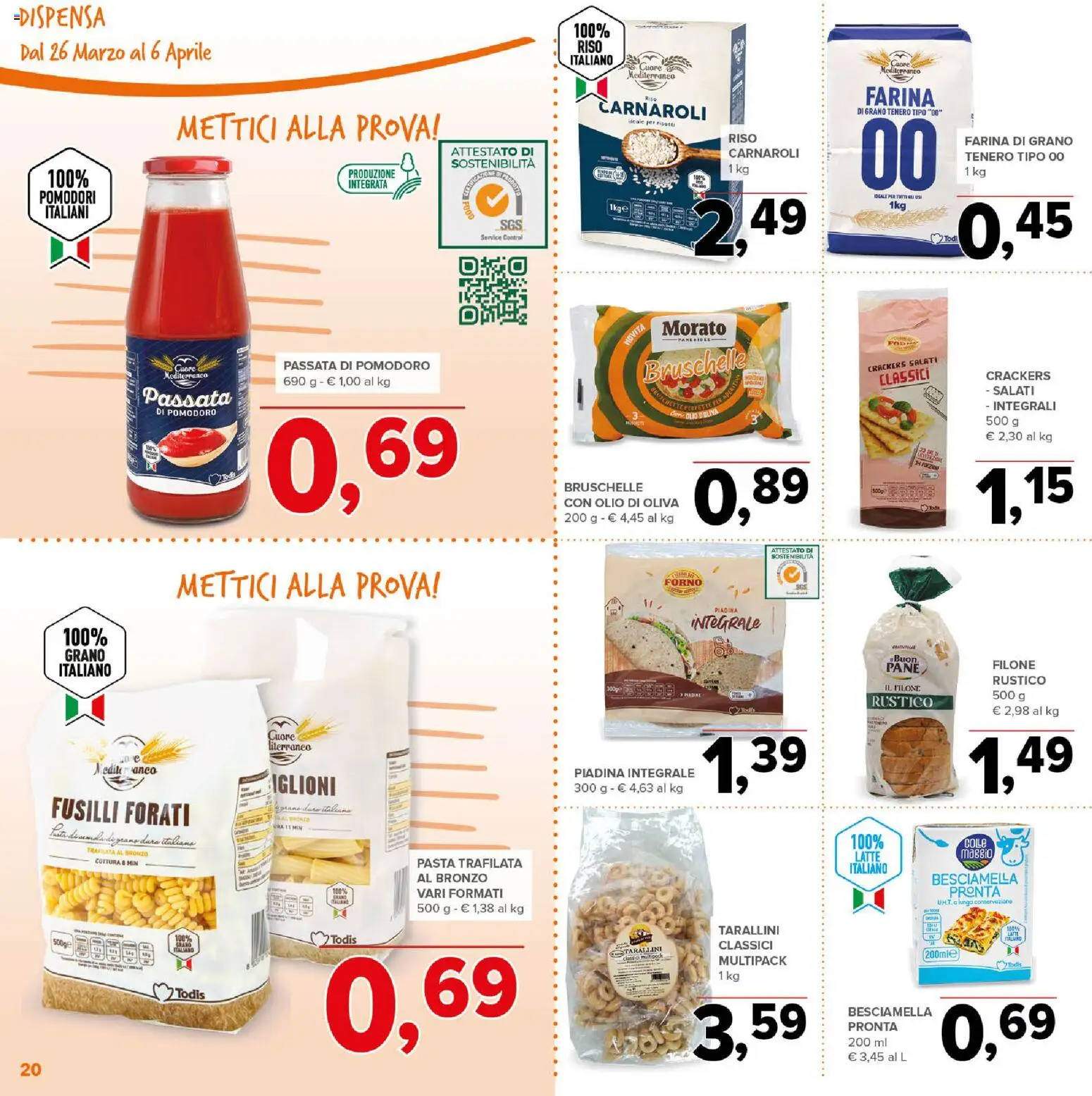 Volantino Todis del 26.03.2026 | Pagina: 20 | Prodotti: Pane, Riso, Pomodori, Passata di pomodoro