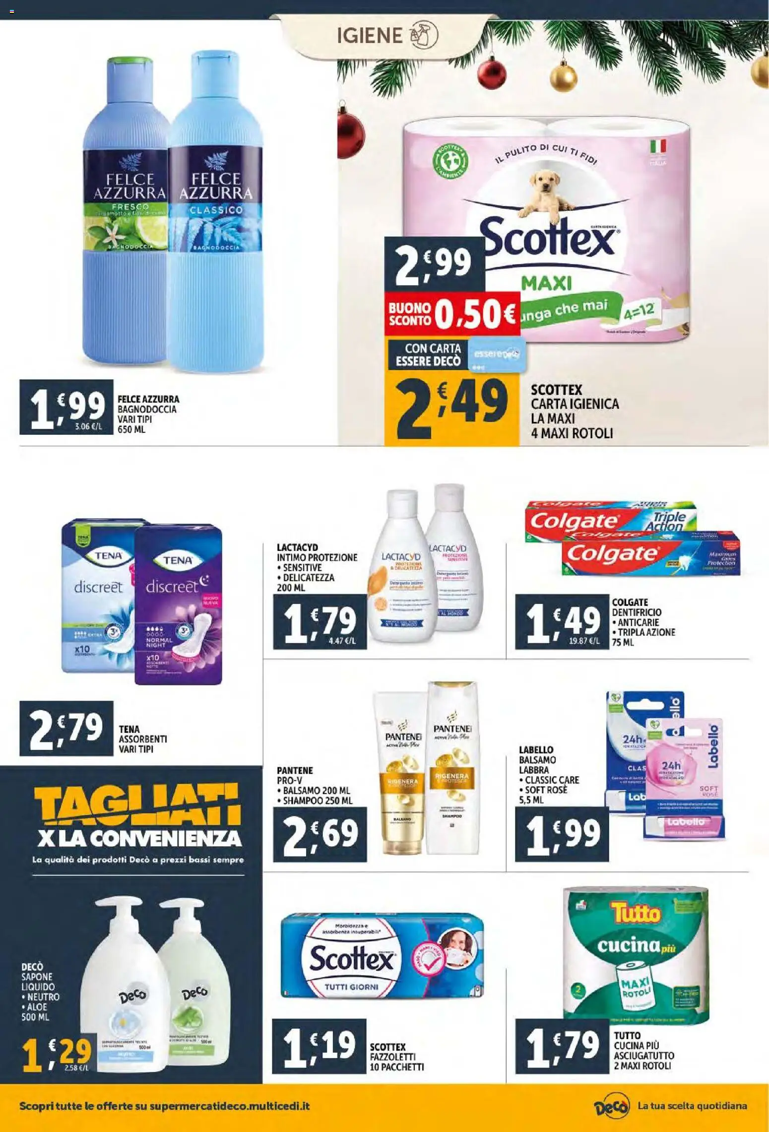 Volantino Decò del 02.12.2025 | Pagina: 24 | Prodotti: Shampoo, Balsamo, Carta igienica, Sapone