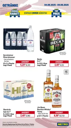 Metro Prospekt 	 - gültig ab dem 04.08.2025 | Seite: 13 | Produkte: Jim beam, Mineralwasser, Bourbon, Whiskey