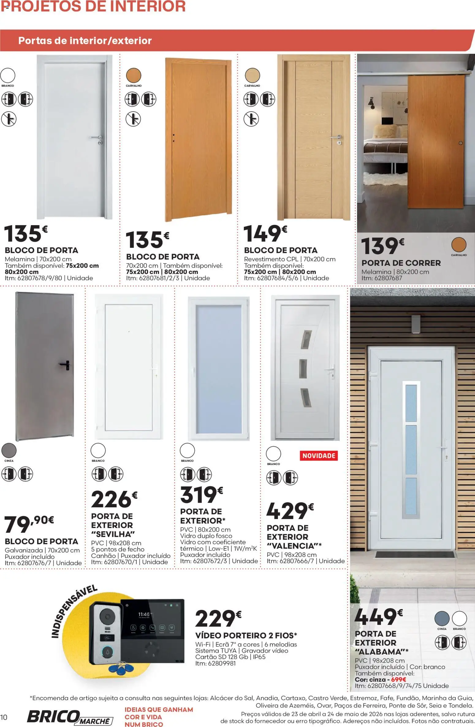 BricoMarché F06 - Folheto Catálogo Projetos de Interior │ válido de 23.04.2026 | Página: 10 | Produtos: Vídeo, Porta, Portas, Vídeo porteiro