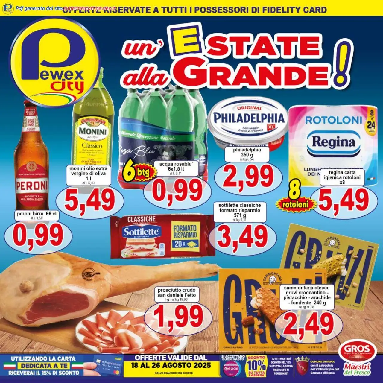 Volantino Pewex del 18.08.2025 | Pagina: 1 | Prodotti: Prosciutto Crudo, Acqua, Olio, Prosciutto