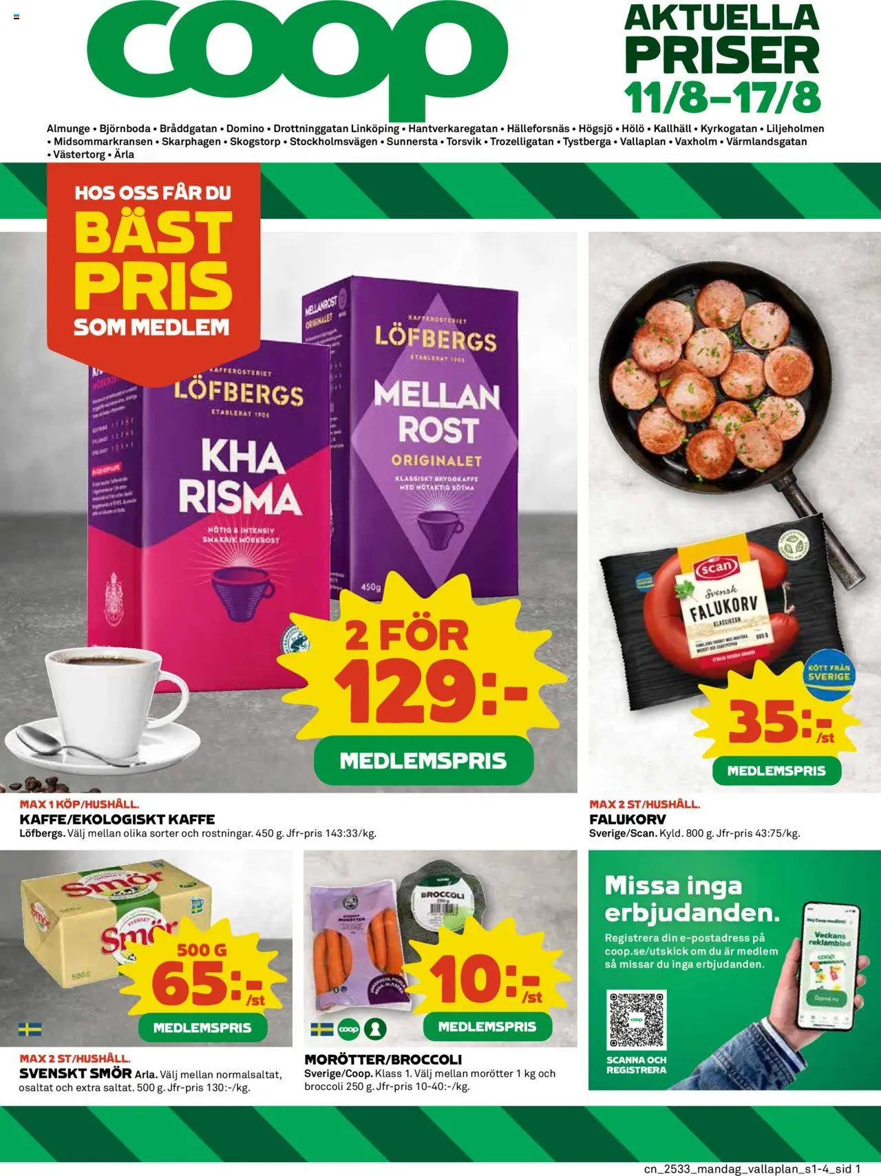 Coop reklamblad aktuell från 11.08.2025 | Sida: 1 | Produkter: Falukorv, Smör, Kaffe, Broccoli