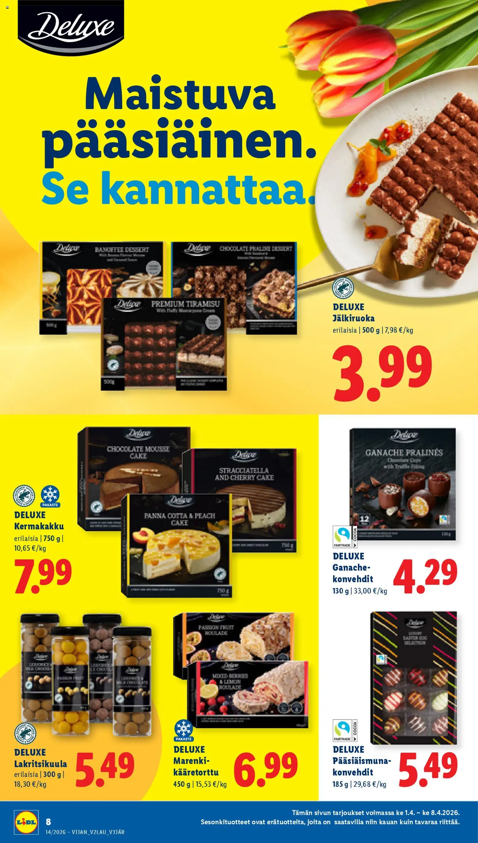 Lidl tarjoukset - Tampere – voimassa 01.04.2026 alkaen | Sivu: 8 | Tuotteet: Mousse, Kääretorttu