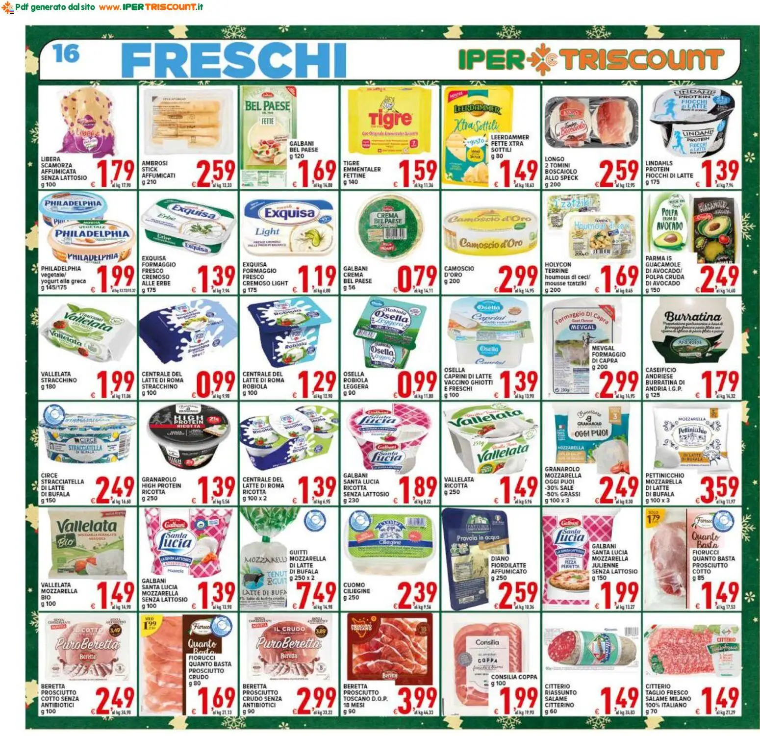 Volantino Ipertriscount del 06.12.2025 | Pagina: 16 | Prodotti: Acqua, Formaggio, Stracchino, Ricotta