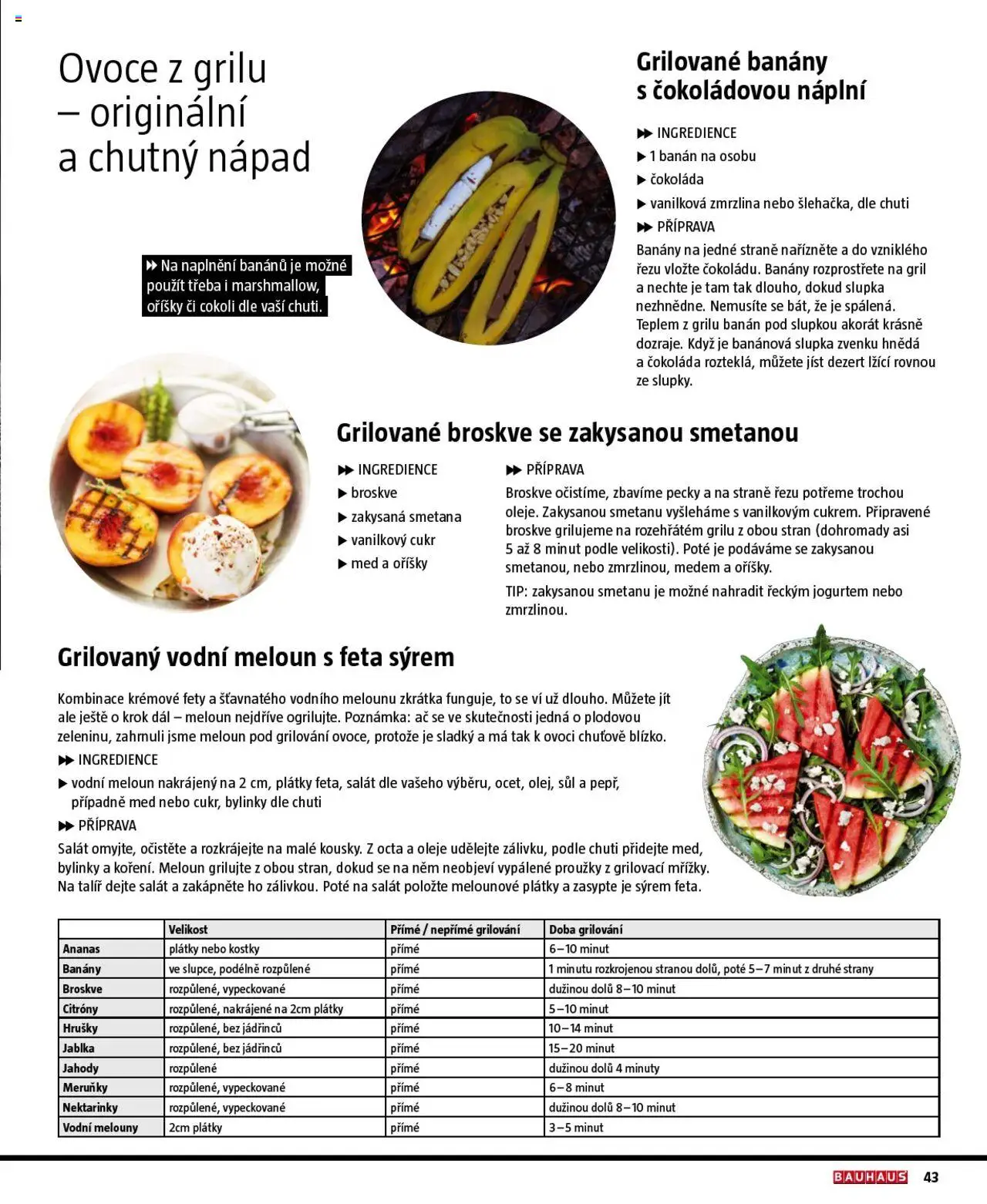 Bauhaus katalog Grilování od 26.06.2025 | Strana: 43 | Produkty: Jablka, Zmrzlina, Broskve, Meruňky