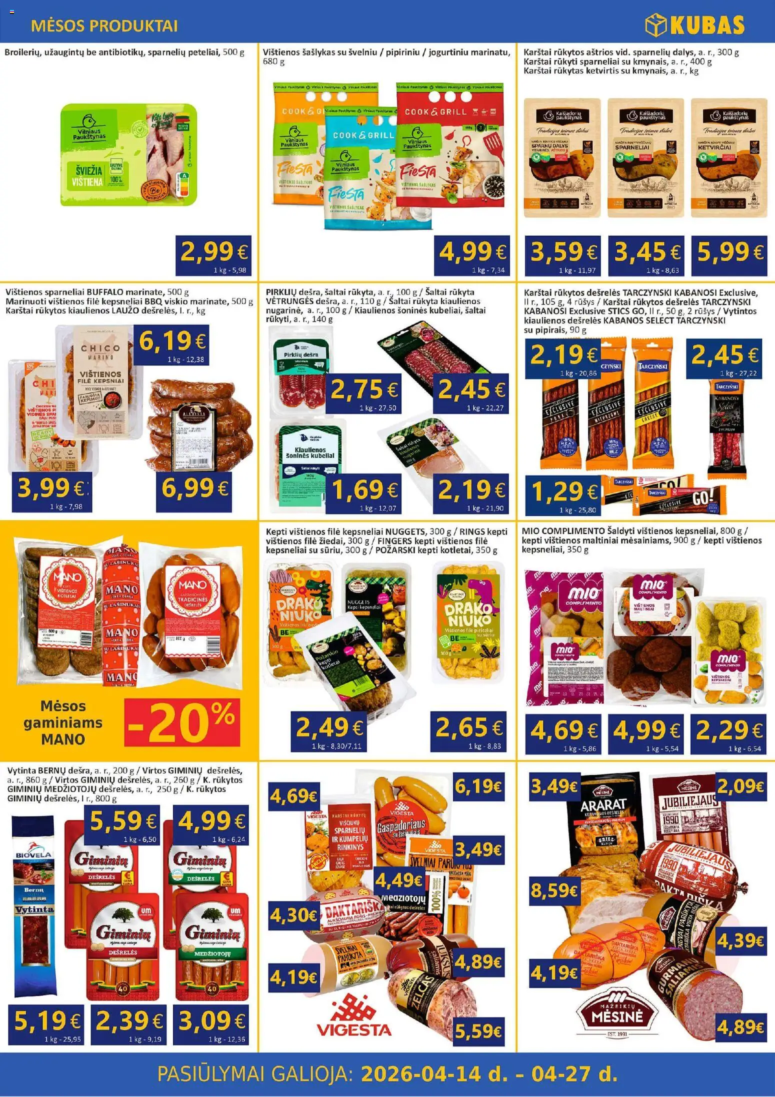 Kubas akcijos nuo 14.04.2026 | Puslapis: 3 | Prekių: Dešrelės, Viščiukų, Saliamis, Dešra