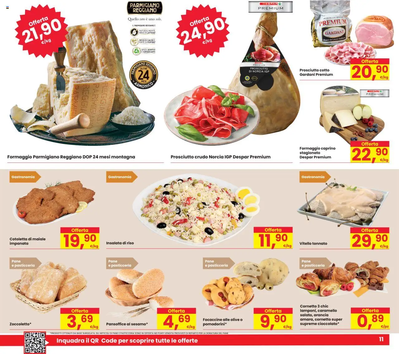 Volantino Eurospar del 26.06.2025 | Pagina: 11 | Prodotti: Cioccolato, Cornetto, Insalata, Prosciutto