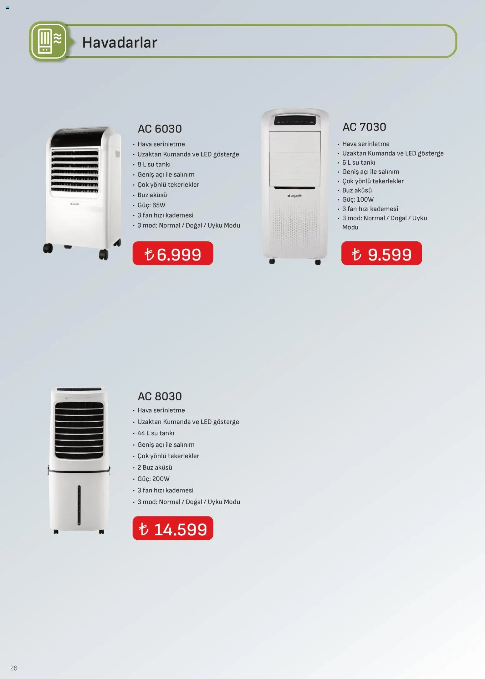 Arçelik İklimlendirme Kataloğu - 01.02.2026 tarihinden itibaren geçerlidir | Sayfa: 26 | Ürünler: Su, Fan