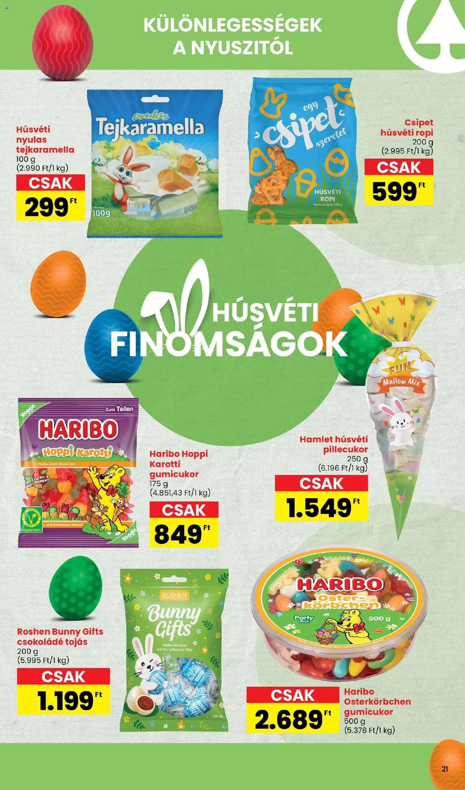 Spar akciós ujság - amely érvényes a következő dátumtól: 05.03.2026 | Oldal: 21 | Termékek: Gumicukor, Csokoládé, Ropi, Tejkaramella